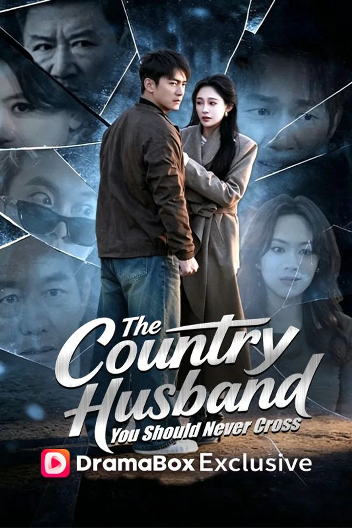 The Country Husband You Should Never Cross poster