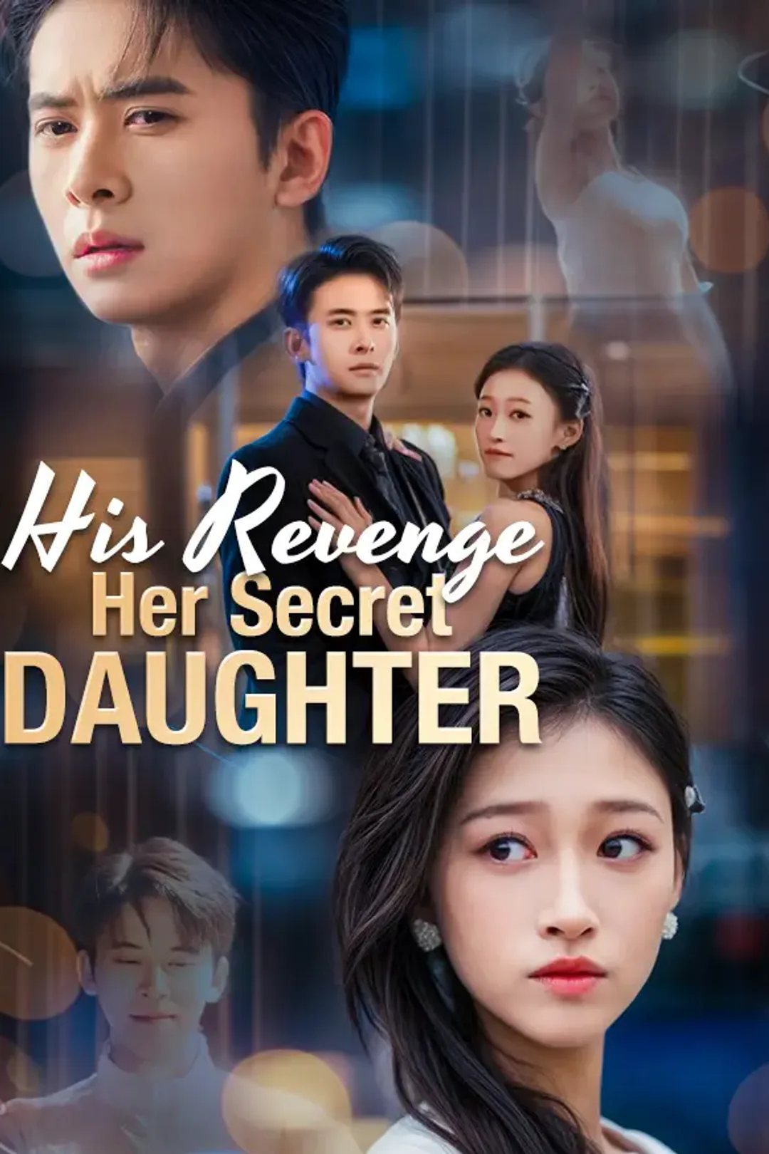 His Revenge, Her Secret Daughter poster