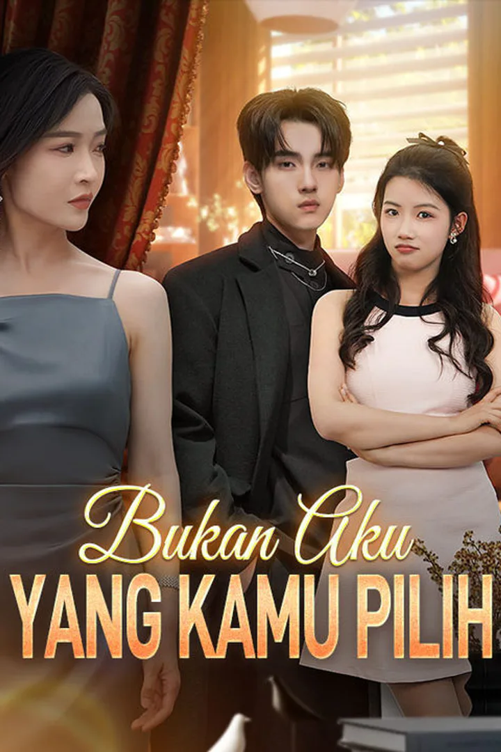 Poster Bukan Aku yang Kamu Pilih
