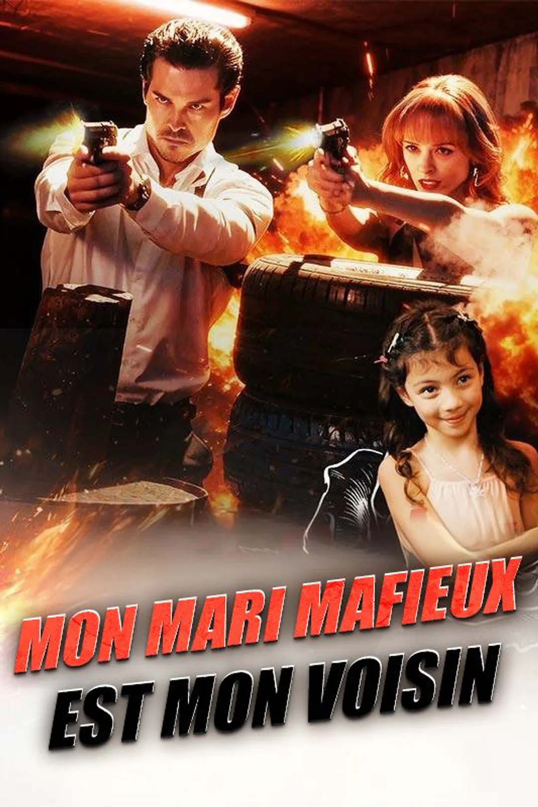 Affiche de Mon Mari Mafieux Est Mon Voisin