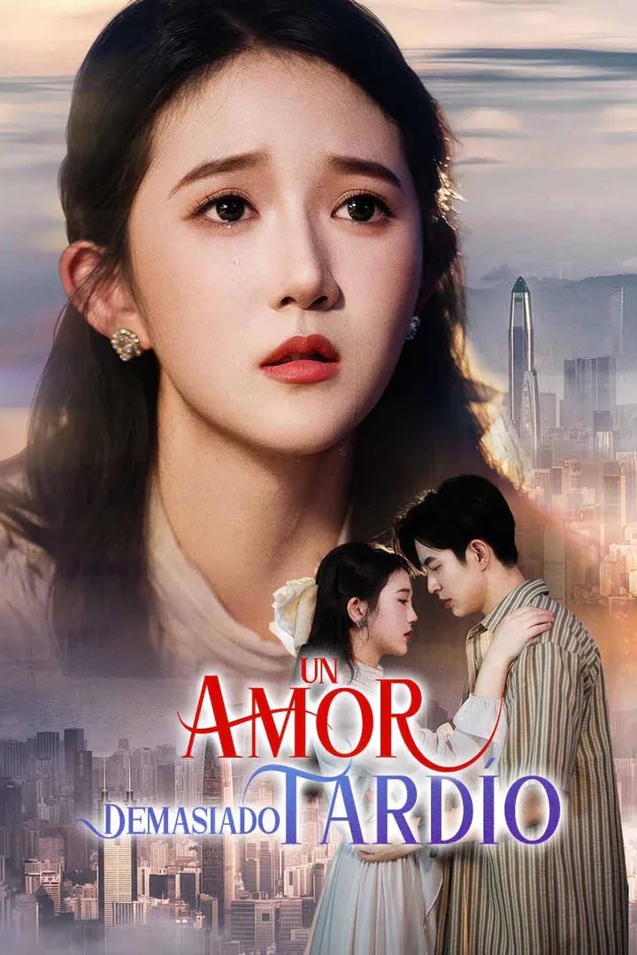 Póster de Un Amor Demasiado Tardío