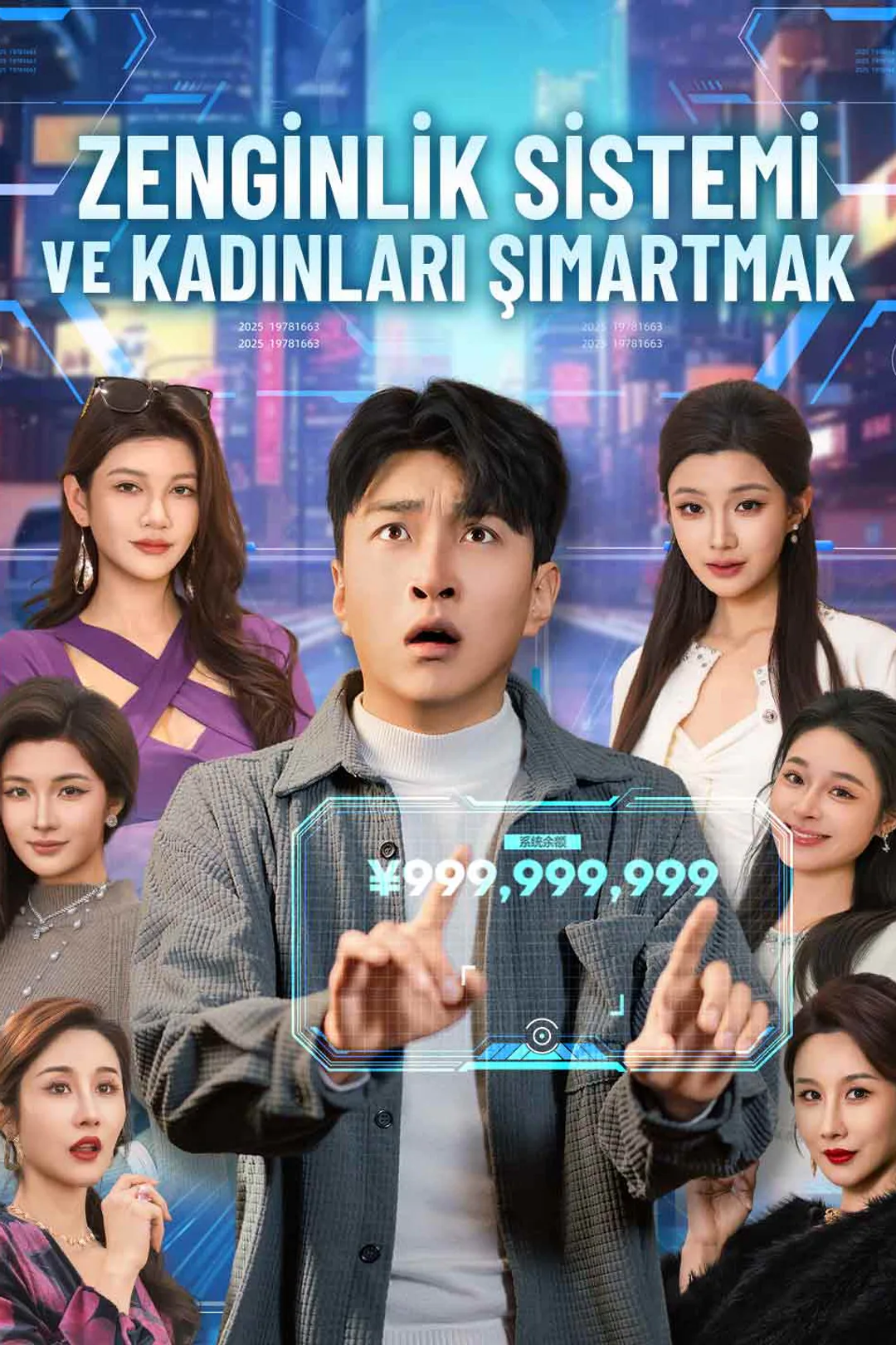 Zenginlik Sistemi ve Kadınları Şımartmak afişi