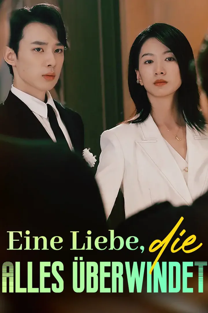 Poster von Eine Liebe, die alles überwindet