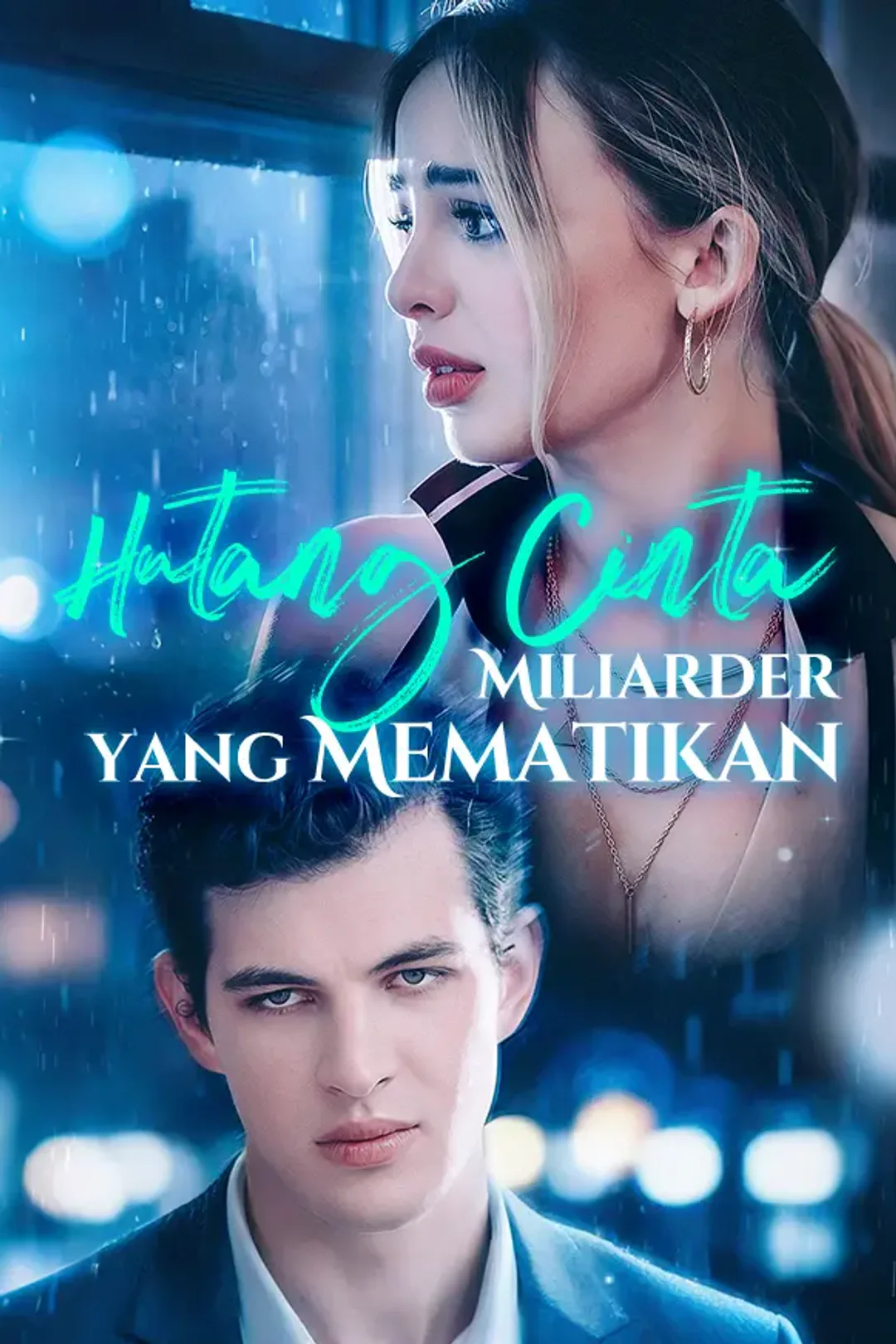 Poster Hutang Cinta Miliarder yang Mematikan