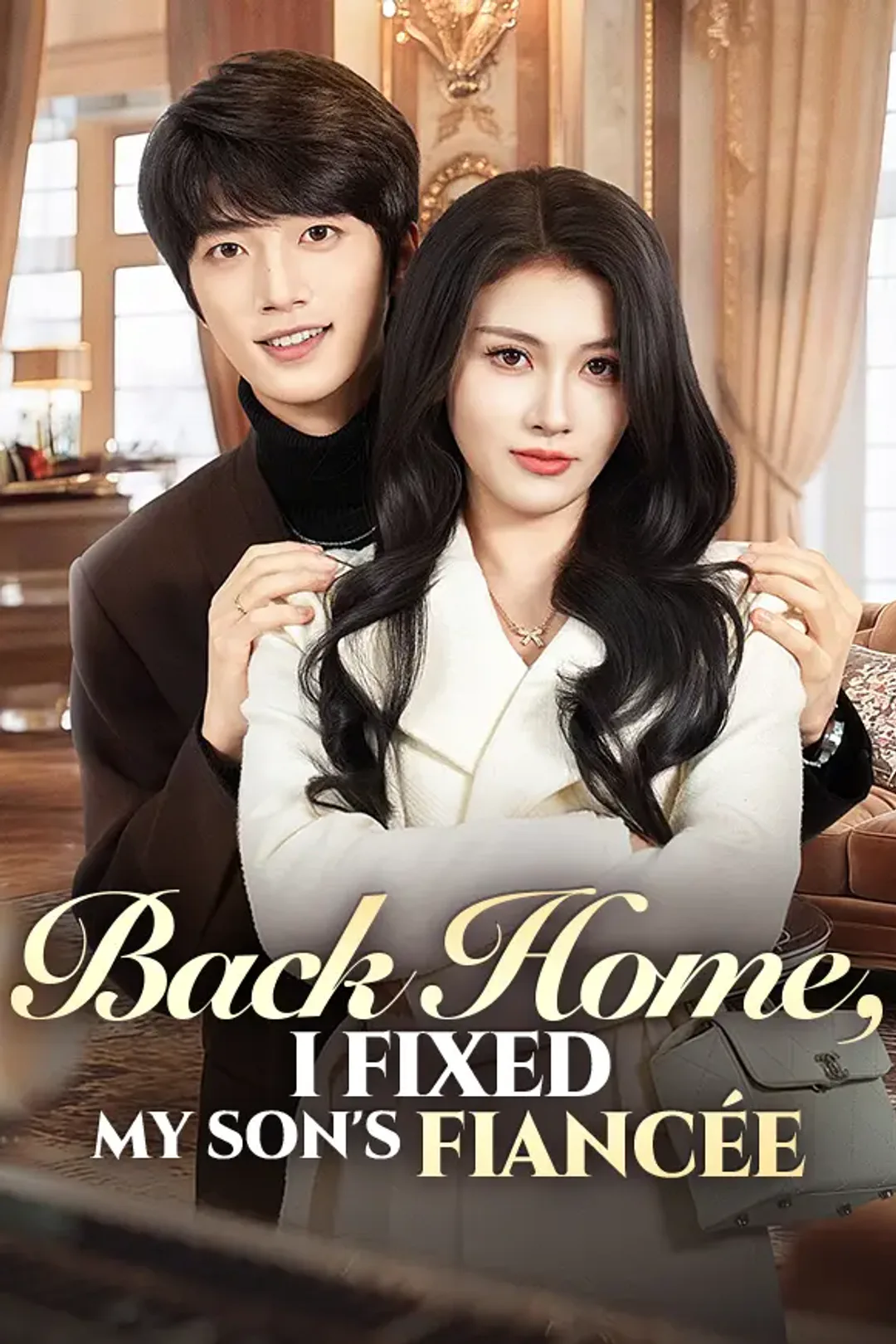 Back Home, I Fixed My Son's Fiancée poster