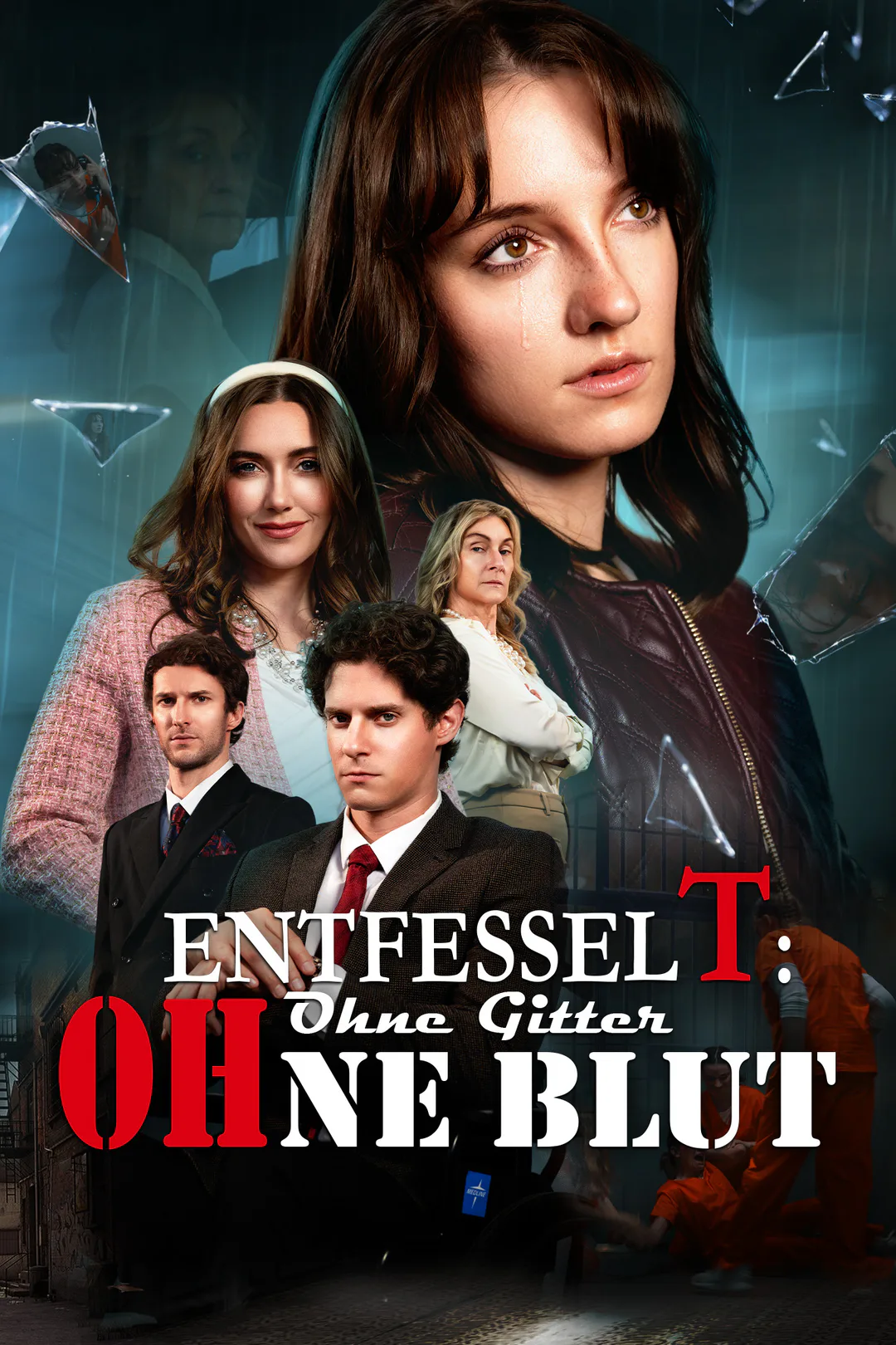 Poster von Entfesselt: Ohne Gitter, ohne Blut
