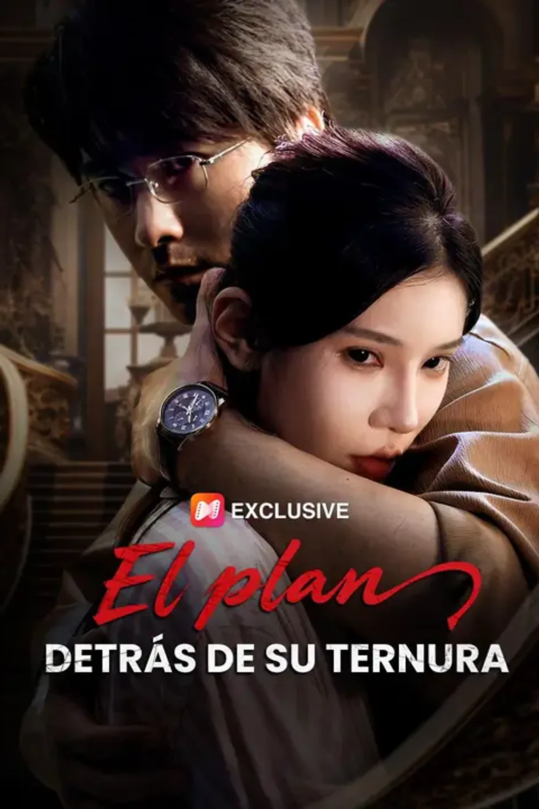 Poster El plan detrás de su ternura