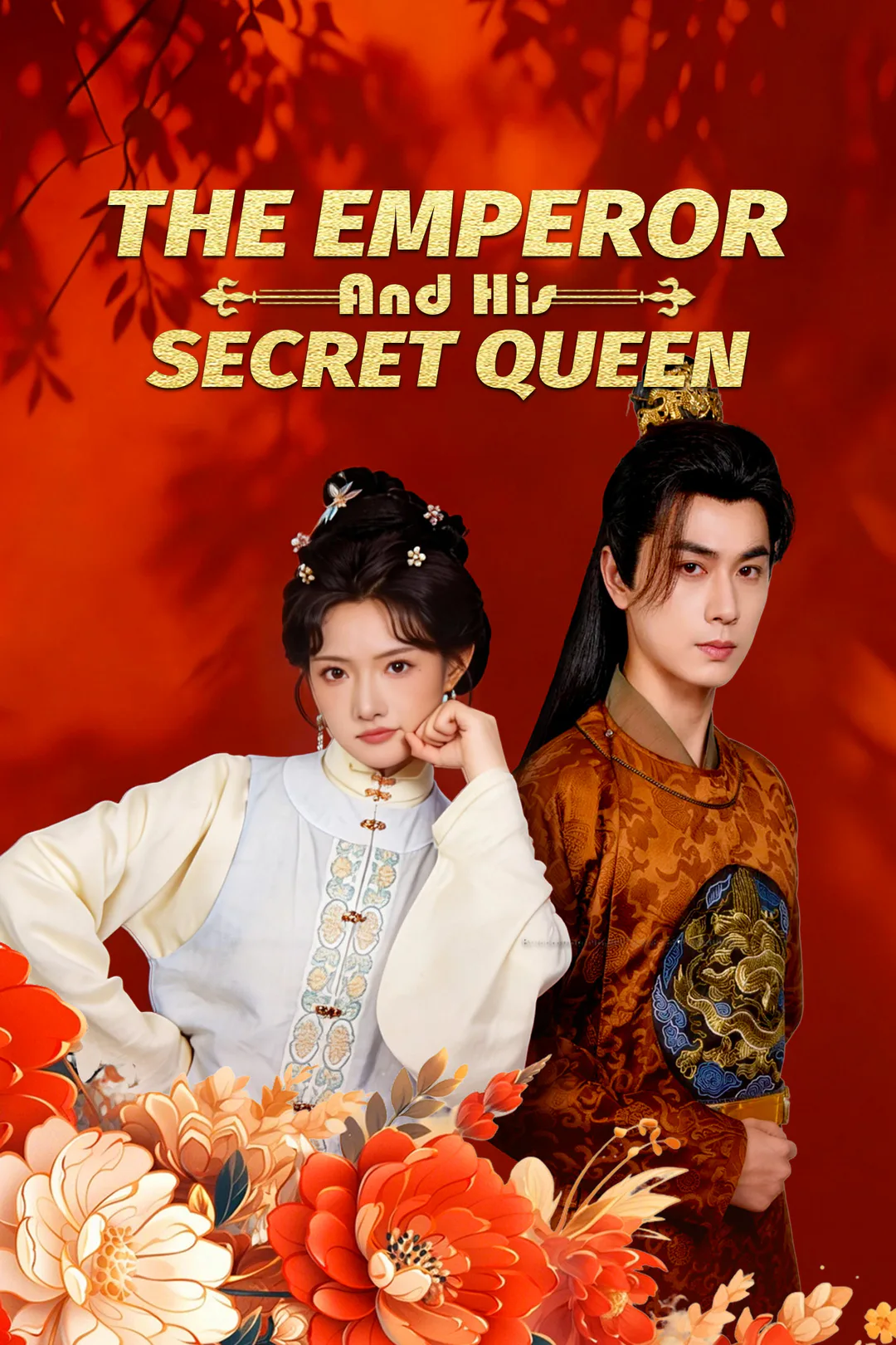 The Emperor and His Secret Queen poster