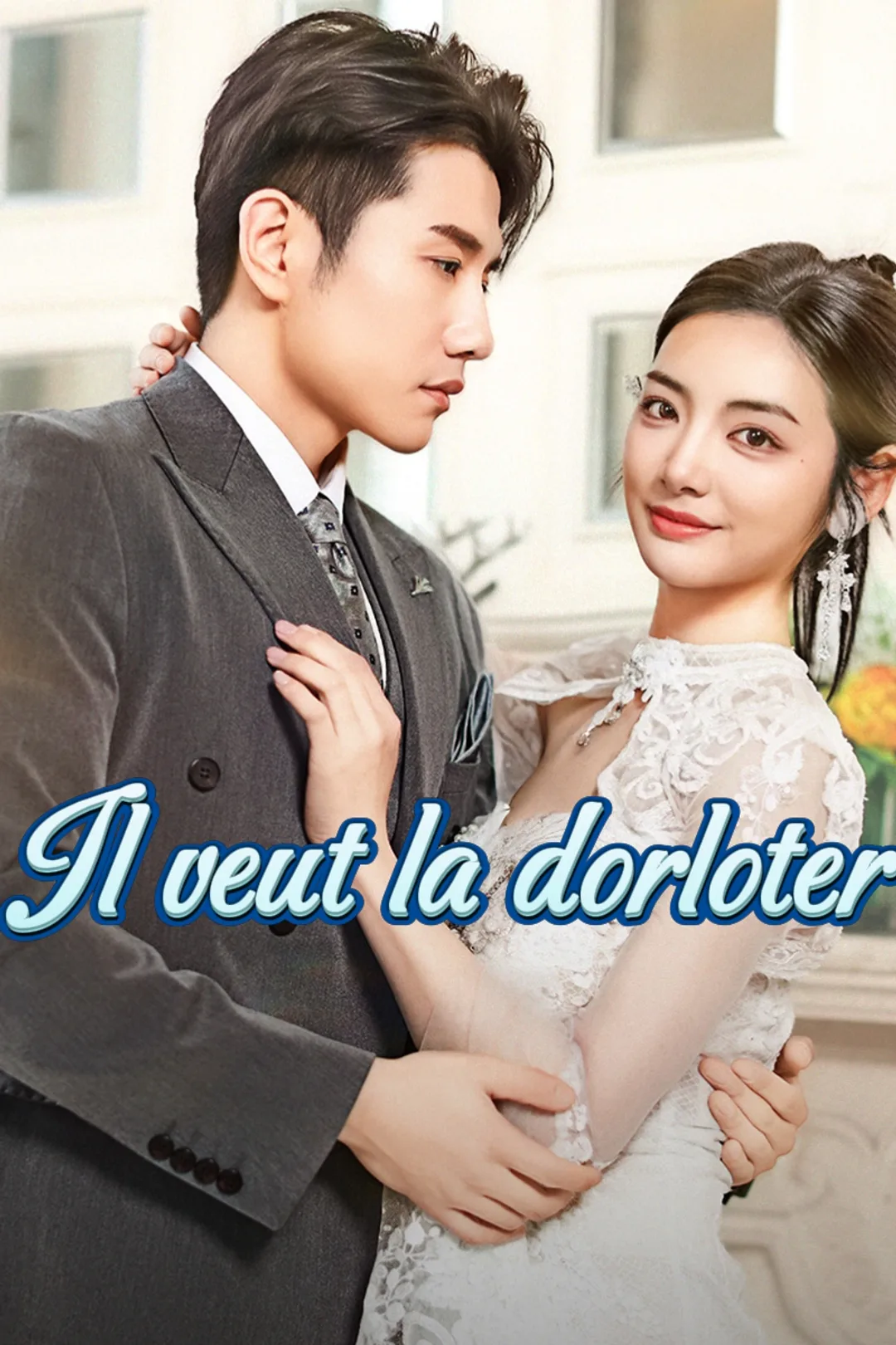 Affiche de Il veut la dorloter
