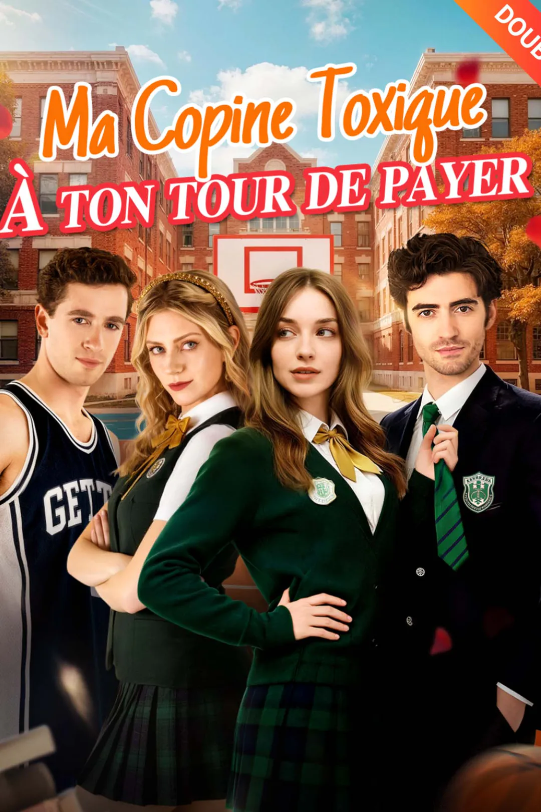 Affiche de Ma Copine Toxique : À ton tour de payer