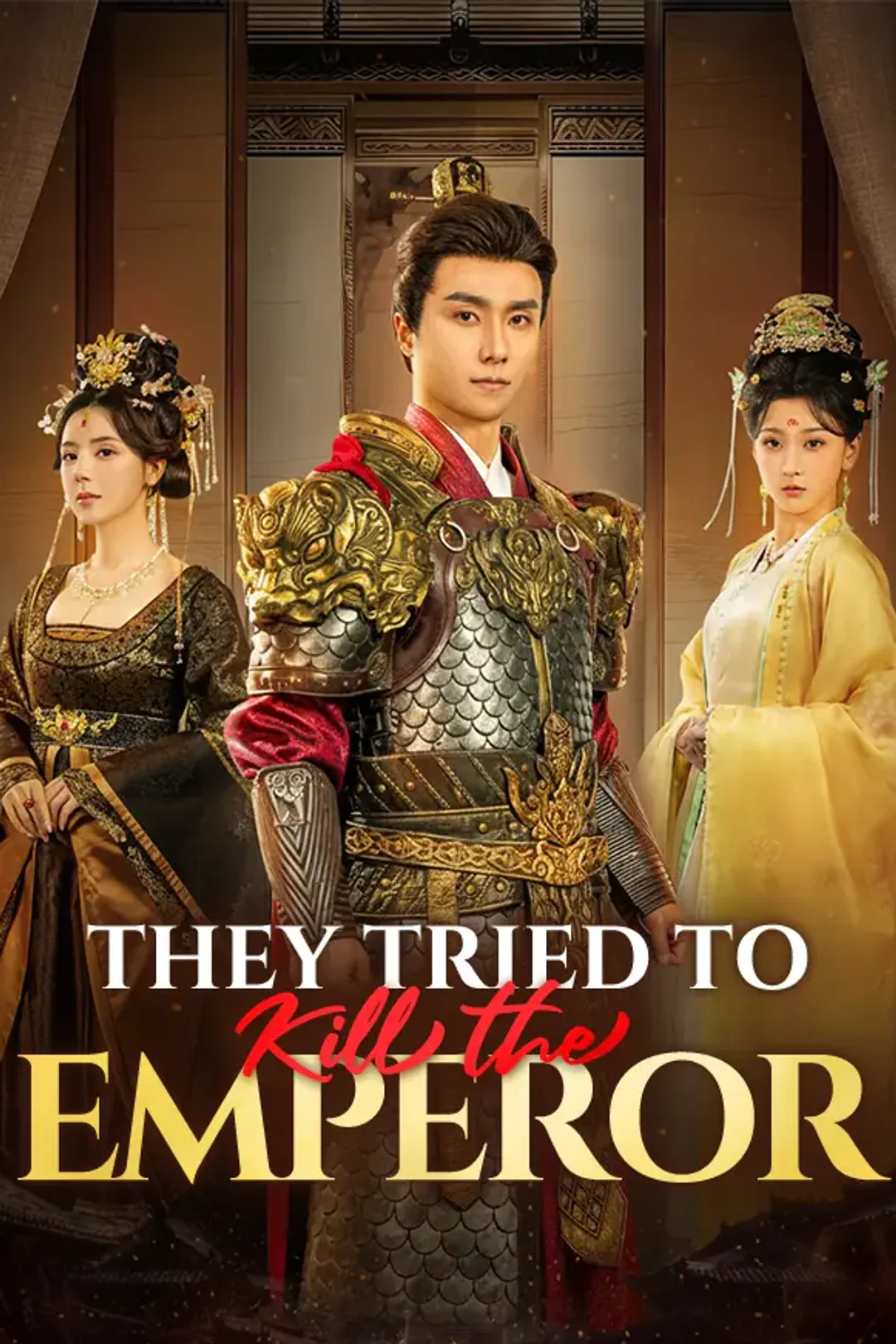 They Tried to Kill the Emperor poster