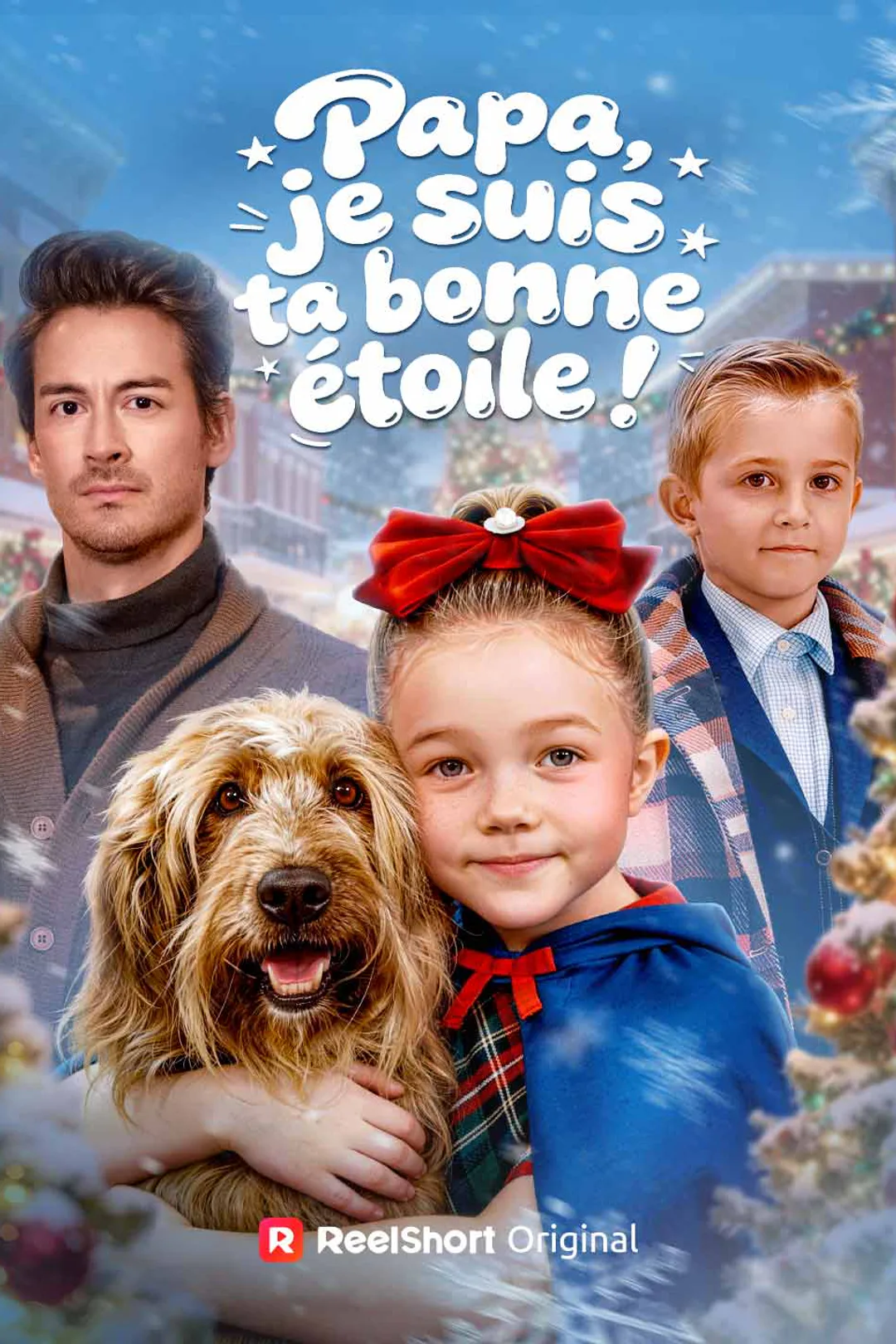 Affiche de Papa, je suis ta bonne étoile !