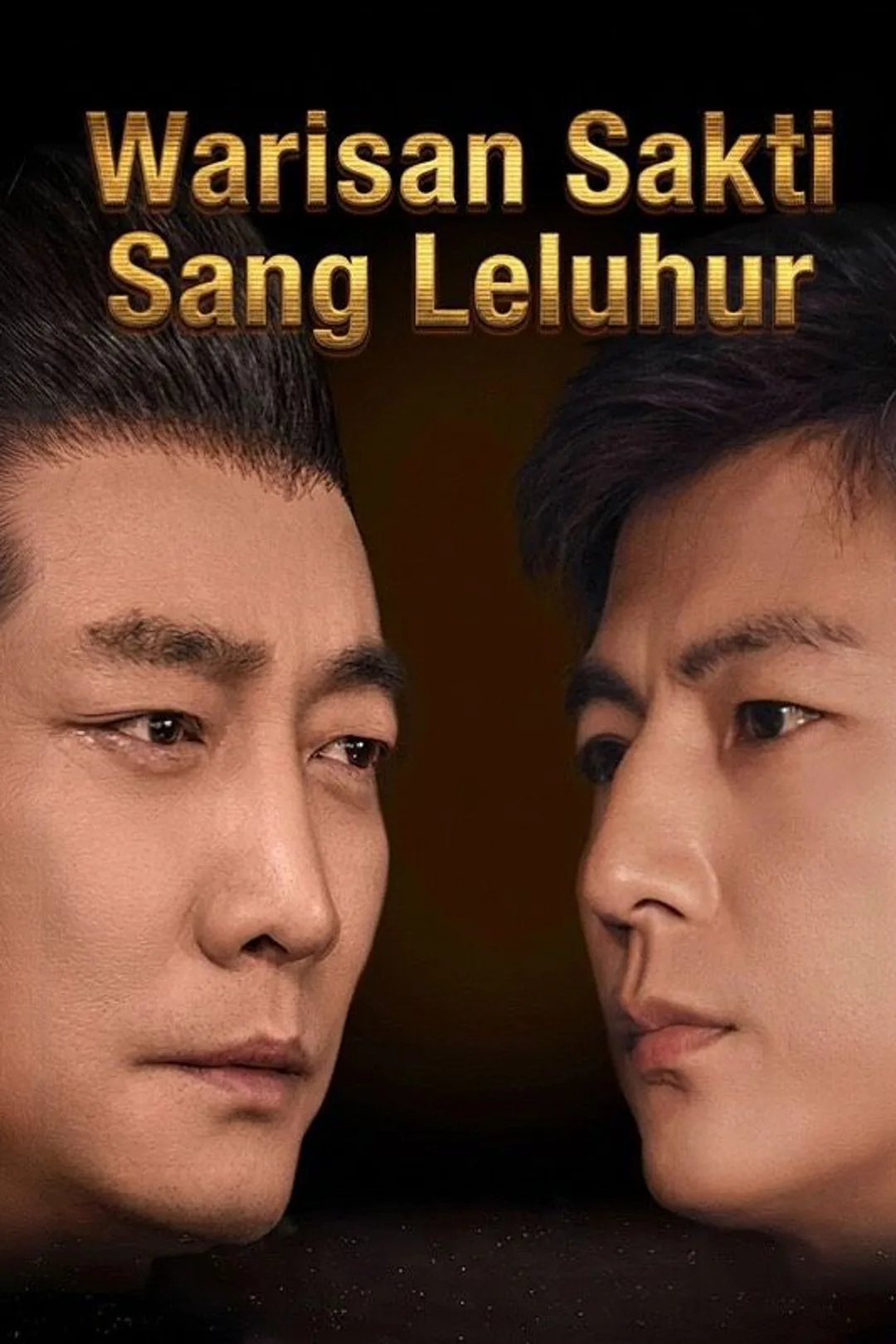 Poster Warisan Sakti Sang Leluhur