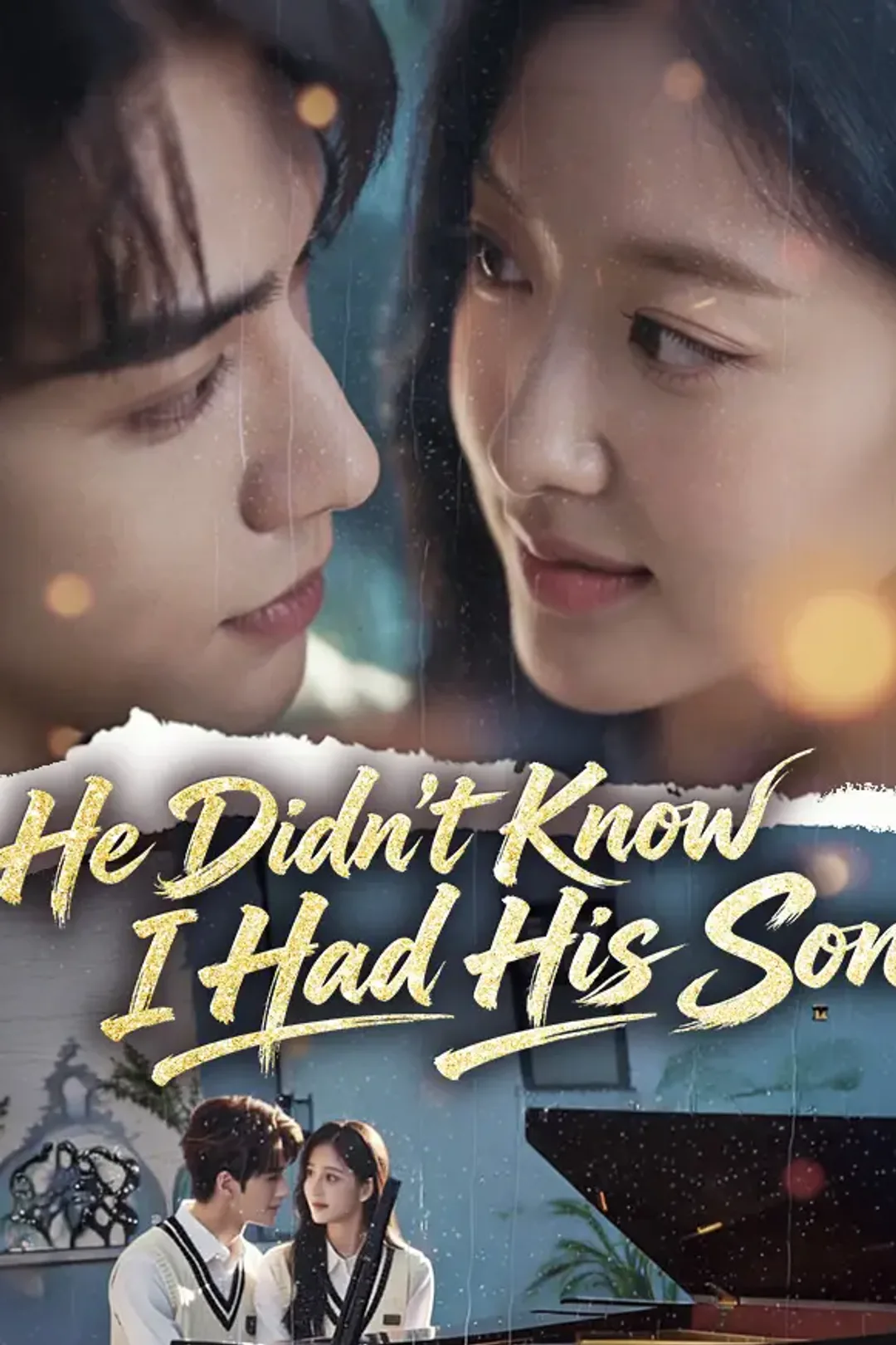 He Didn't Know I Had His Son poster