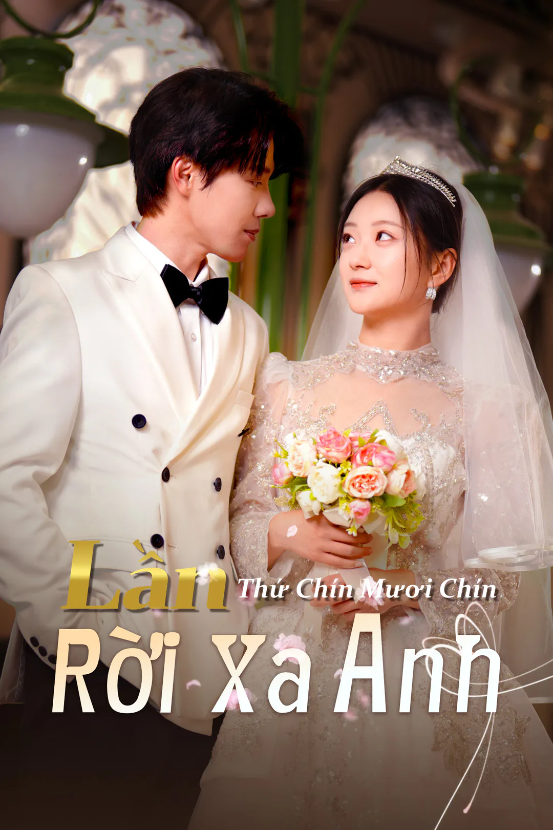 Poster phim Lần Thứ Chín Mươi Chín Rời Xa Anh