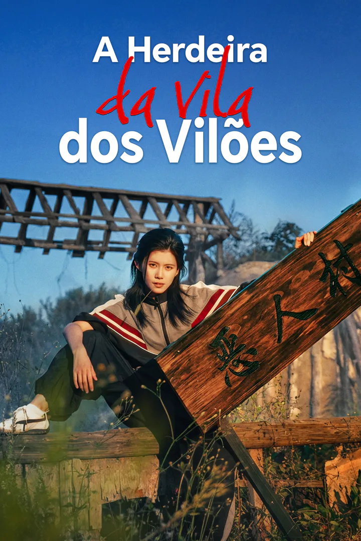 Pôster de A Herdeira da Vila dos Vilões