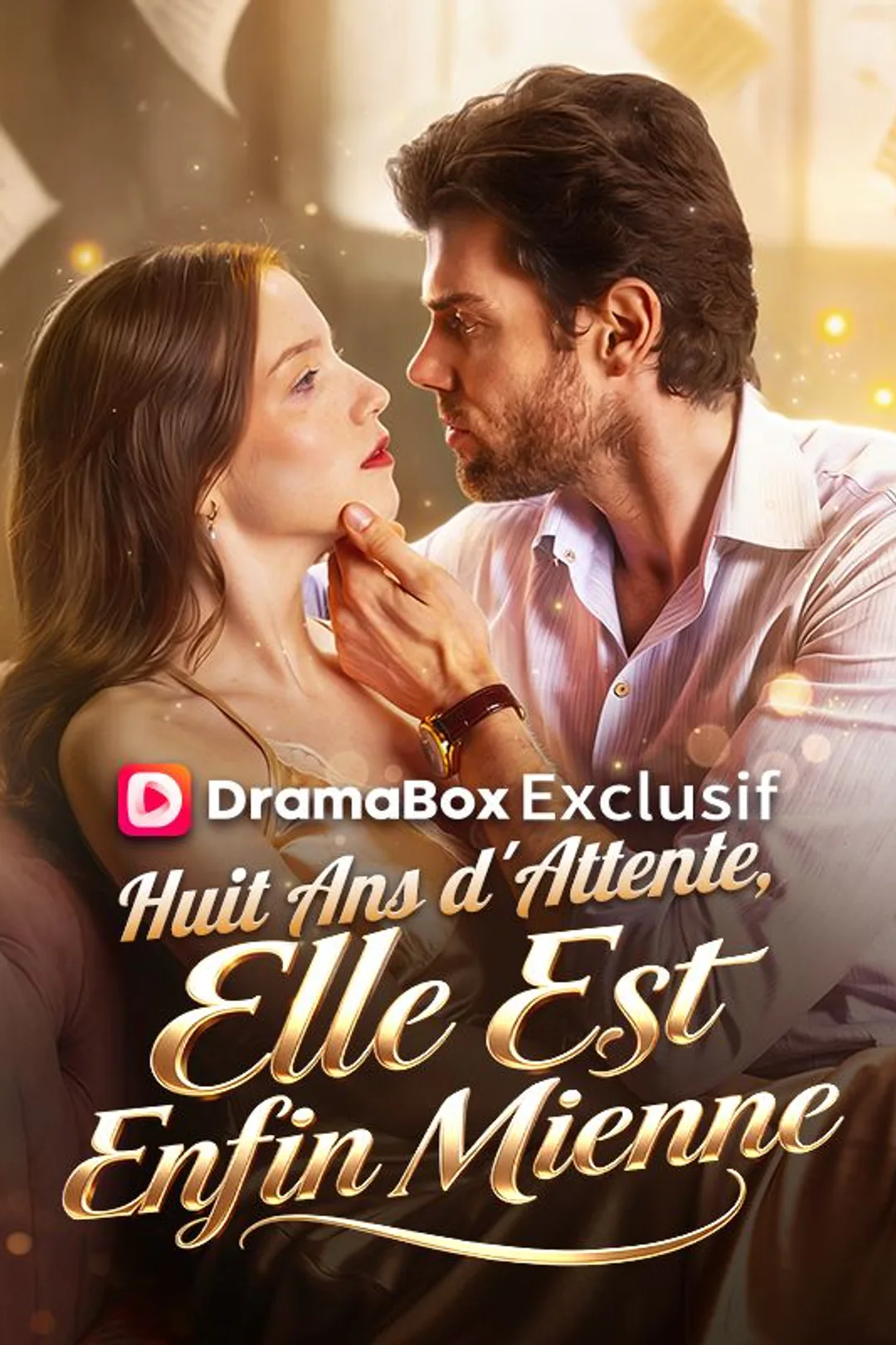 Affiche de Huit Ans d'Attente, Elle Est Enfin Mienne
