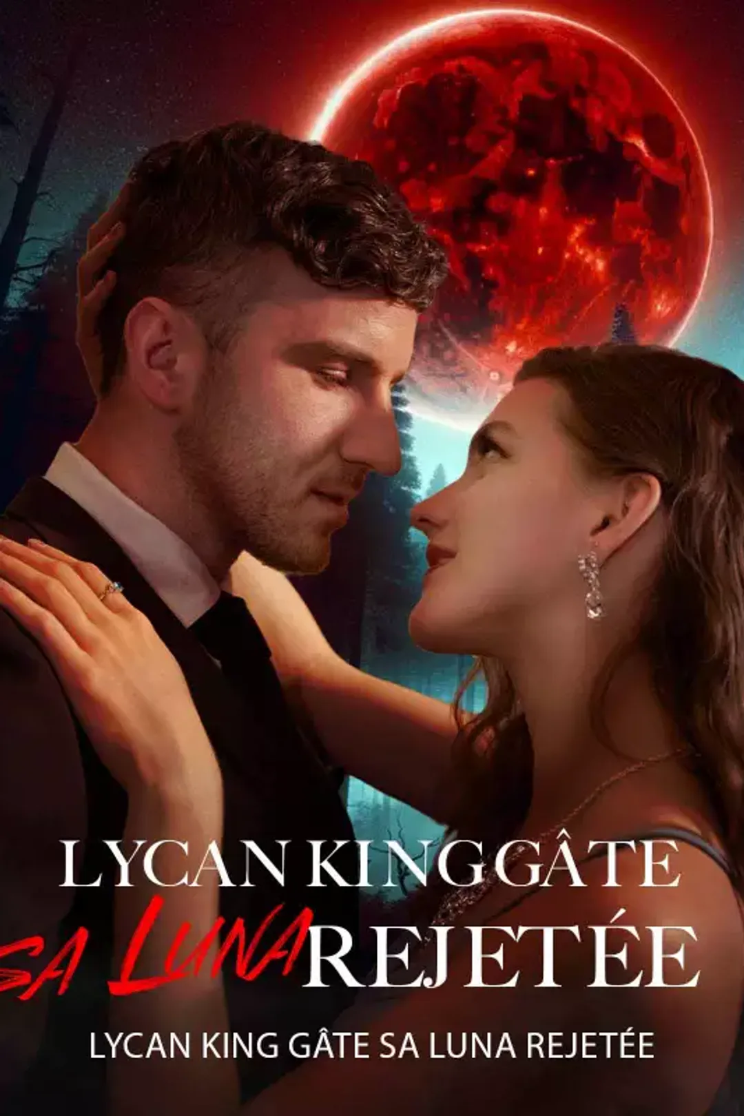 Affiche de Lycan King gâte sa Luna Rejetée