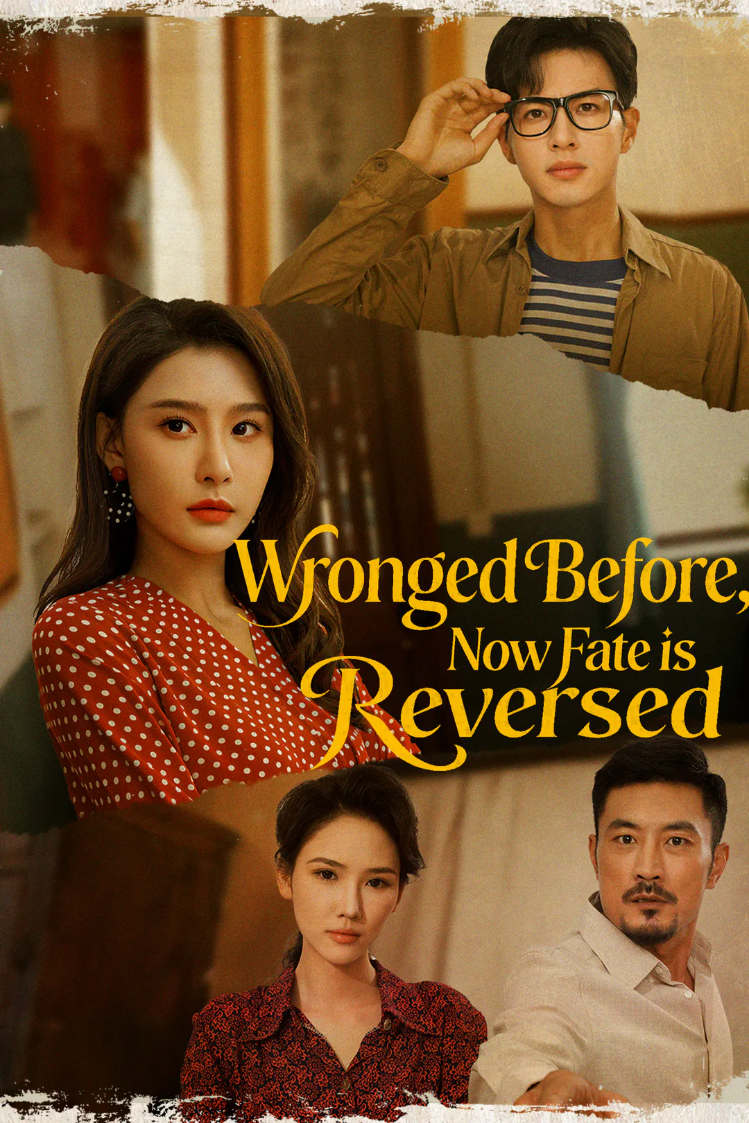 Wronged Before, Now Fate is Reversed poster