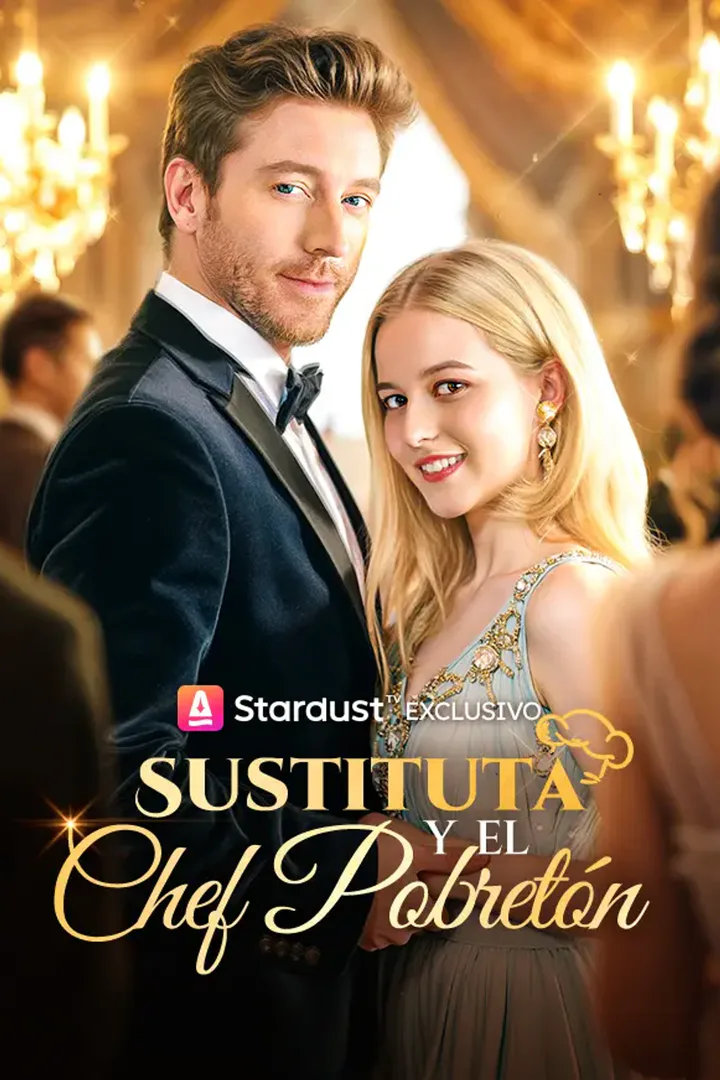 Póster de Sustituta y el Chef Pobretón