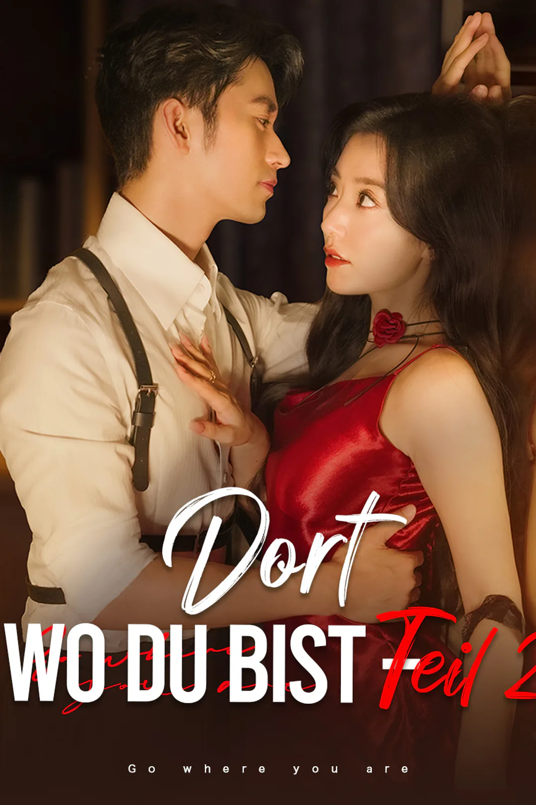 Poster von Dort, wo du bist – Teil 2