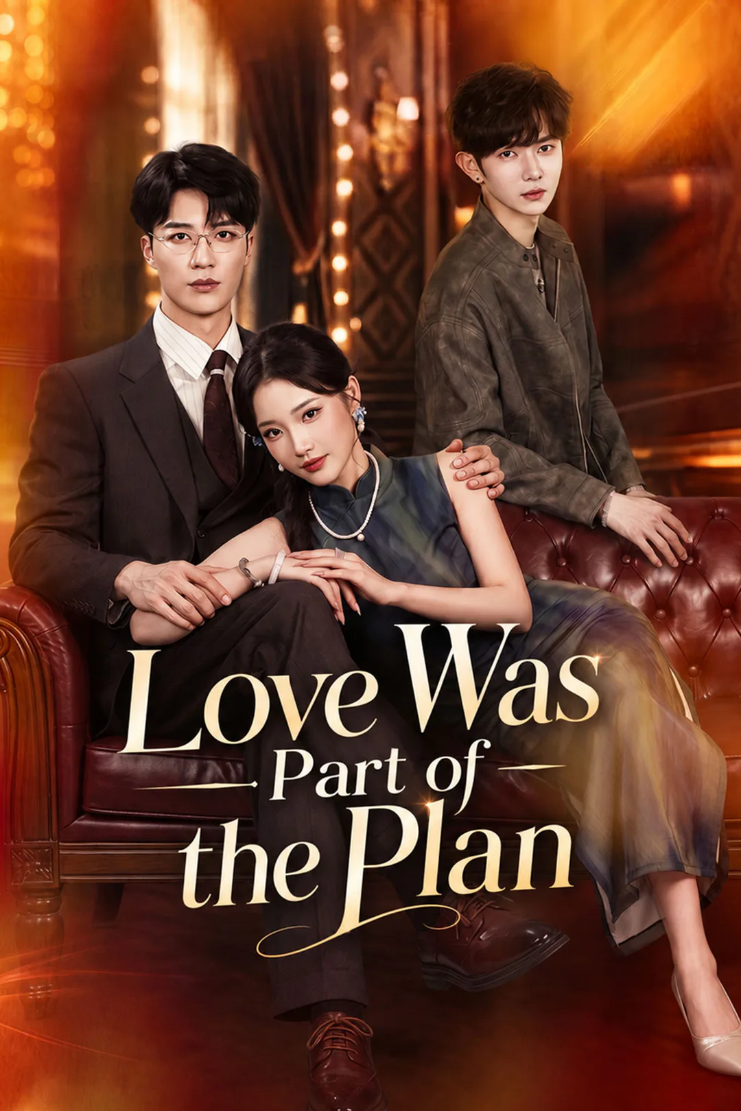 Love Was Part of the Plan poster