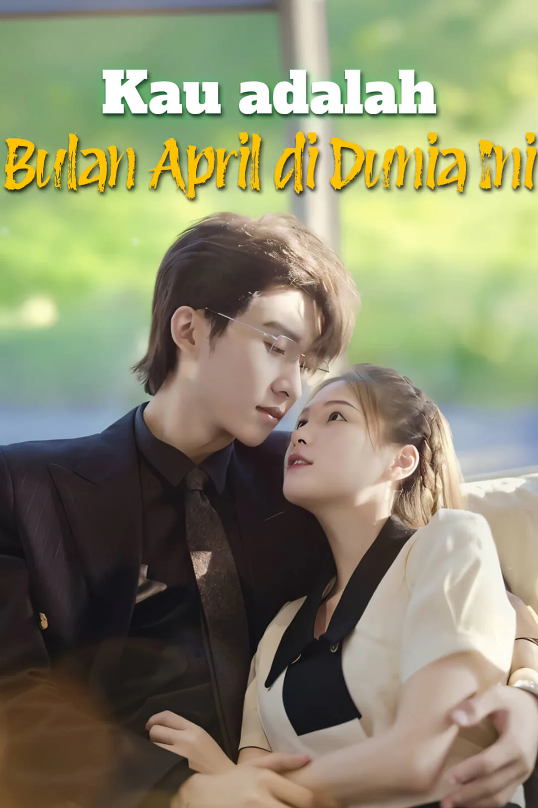 Poster Kau adalah Bulan April di Dunia Ini