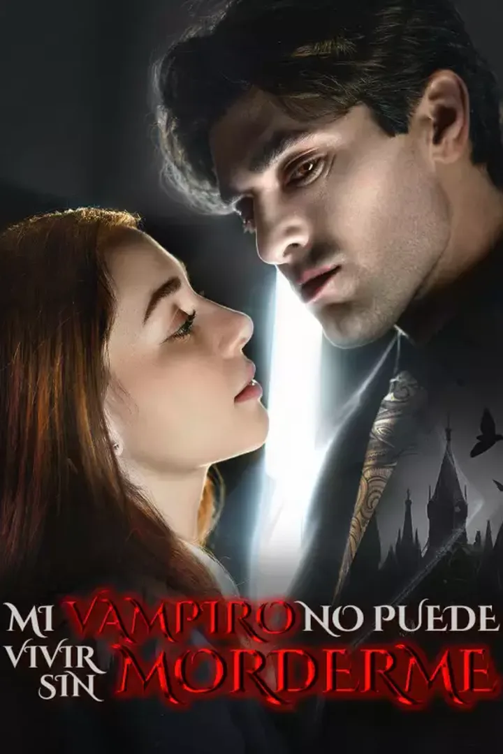 Póster de [cc] Mi Vampiro No Puede Vivir Sin Morderme