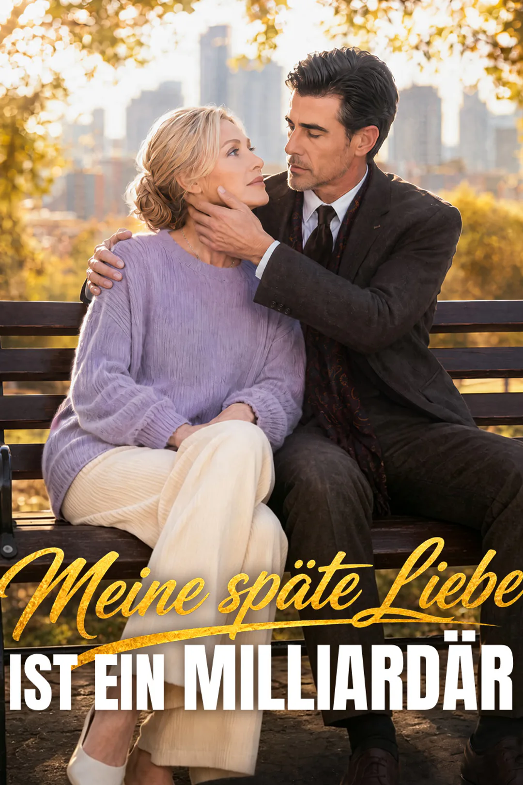 Poster von Meine späte Liebe ist ein Milliardär(Synchronfassung)