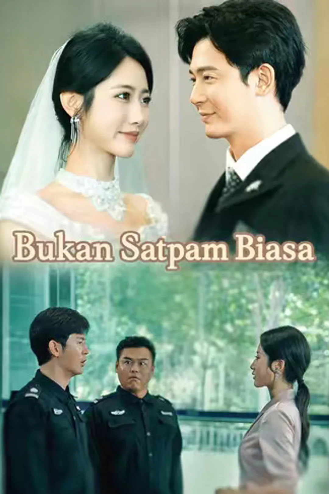 Poster Bukan Satpam Biasa