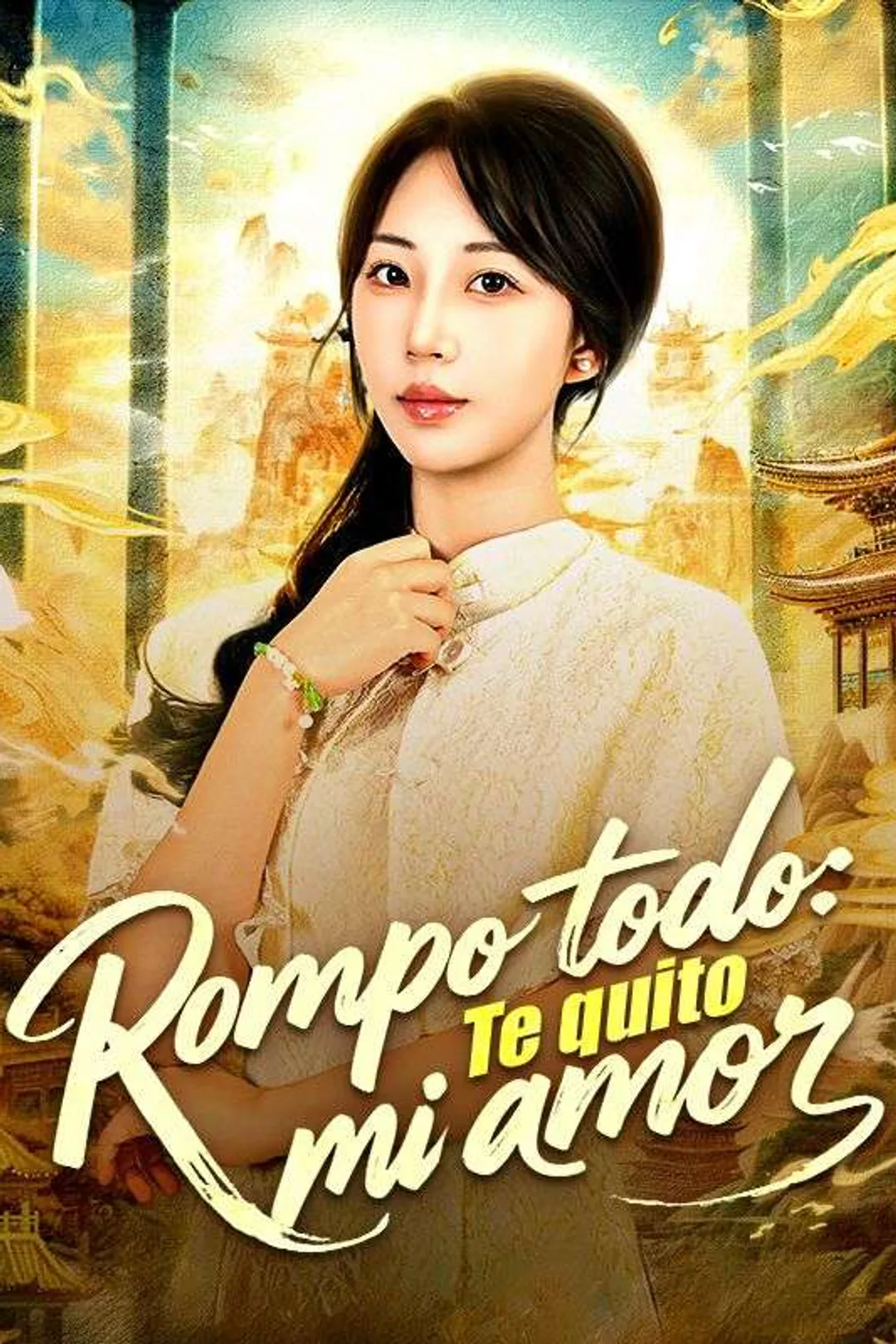 Póster de Rompo todo: Te quito mi amor