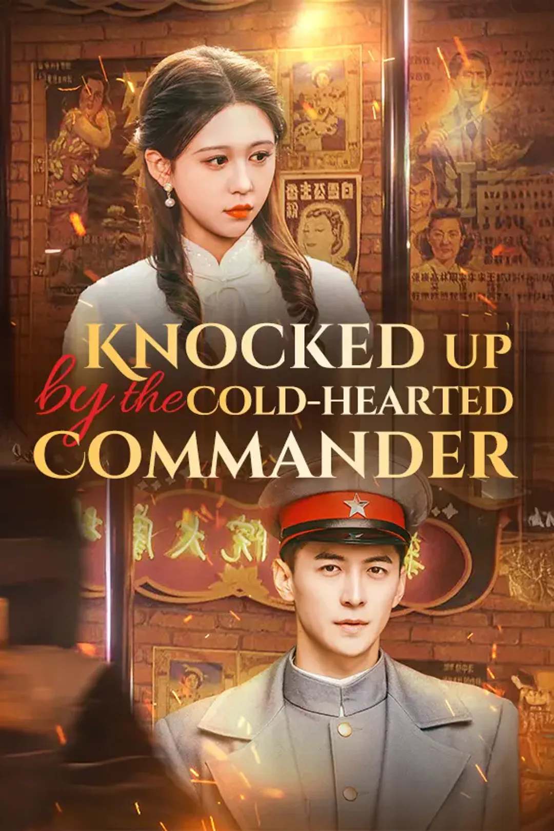 Knocked Up by the Cold-Hearted Commander poster