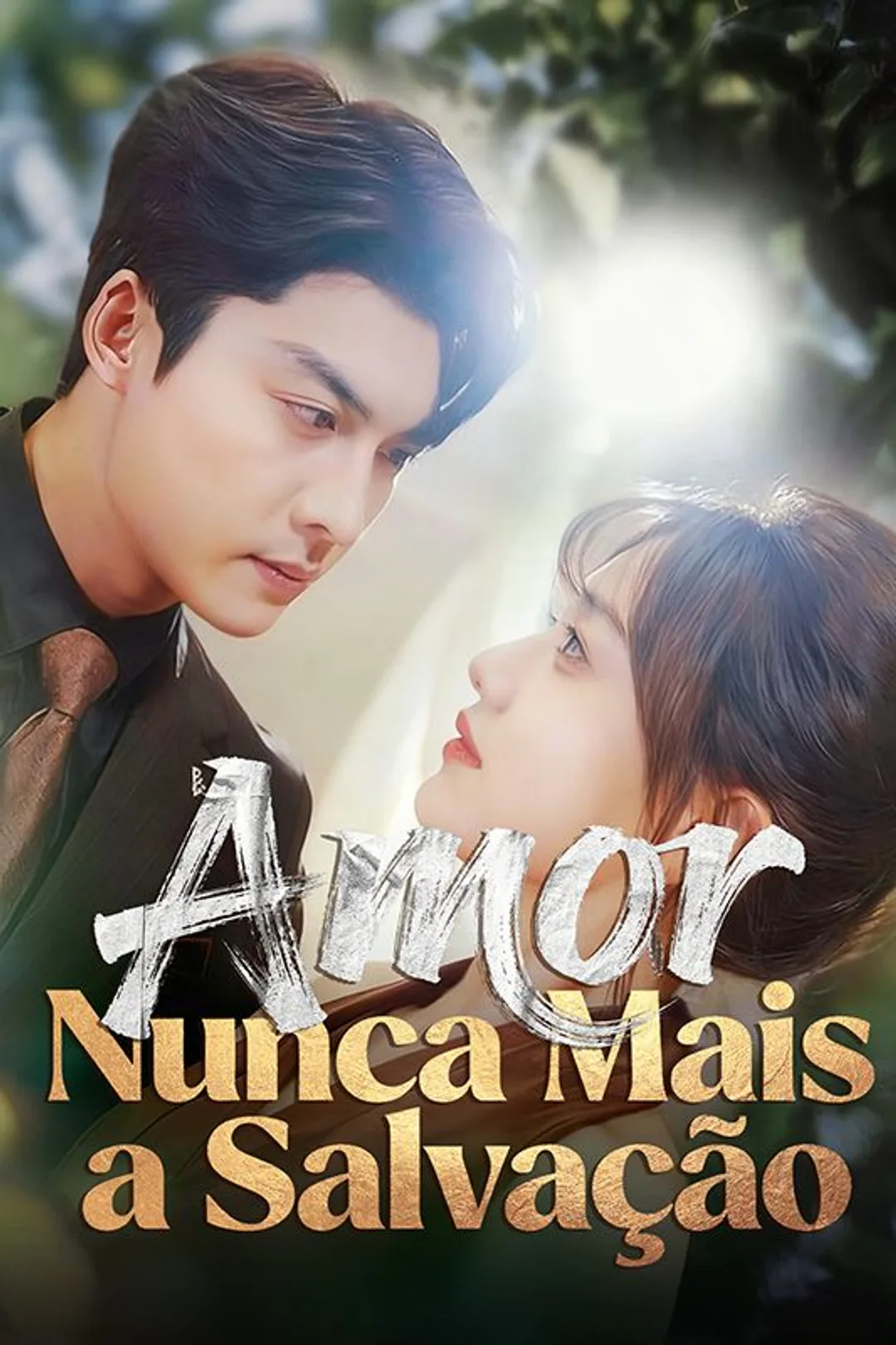 Pôster de Amor, Nunca Mais a Salvação
