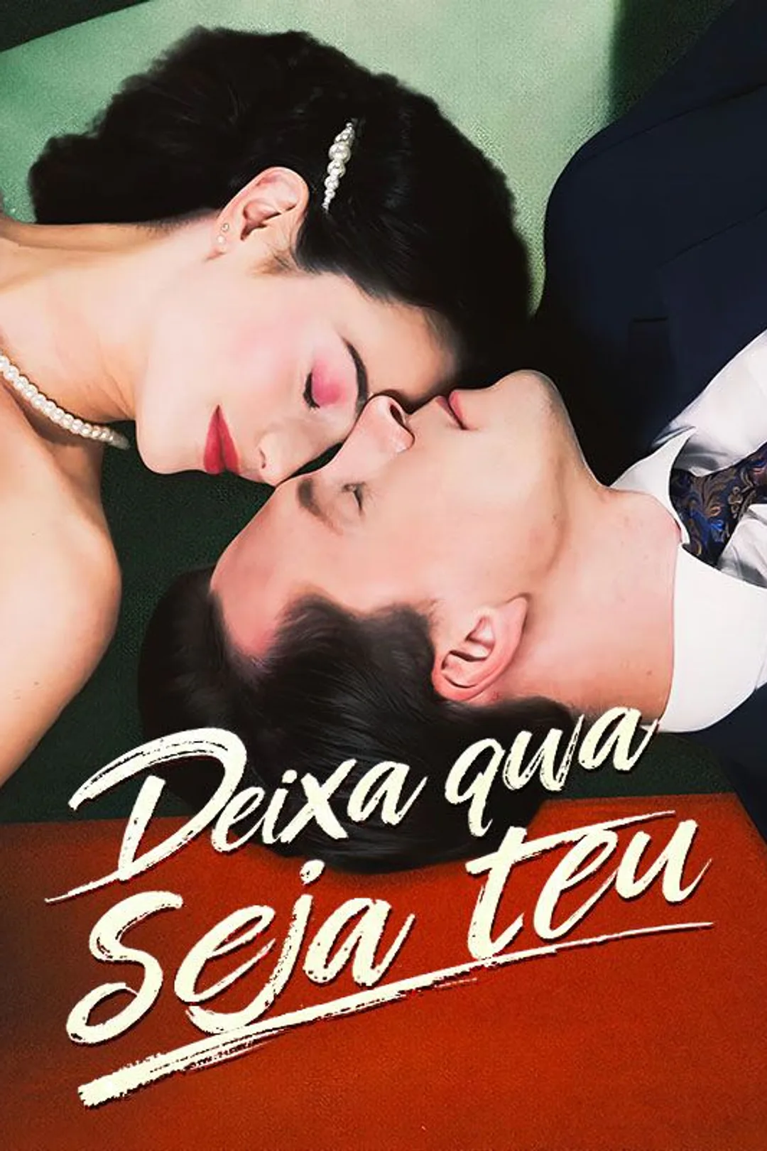 Pôster de Deixa que Seja Teu