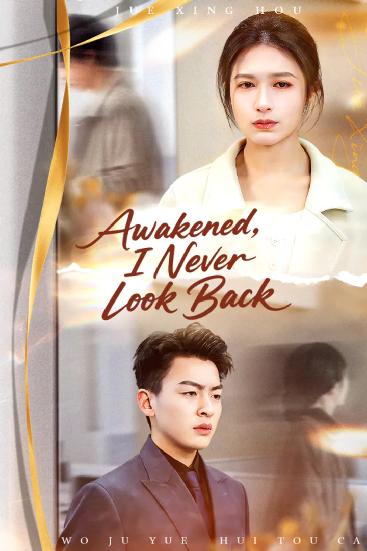 Poster phim Awakened,I Never Look Back