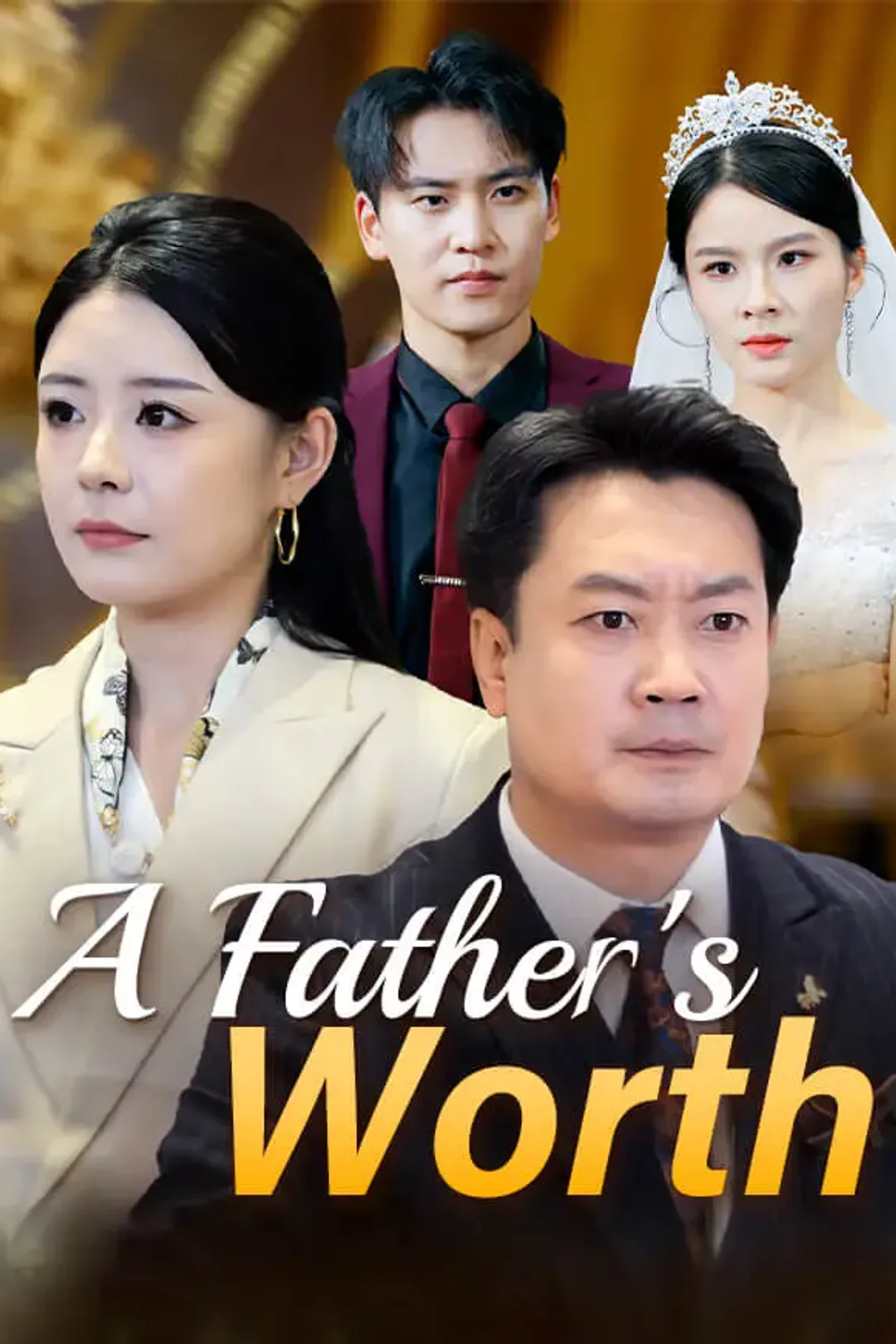 A Father's Worth poster