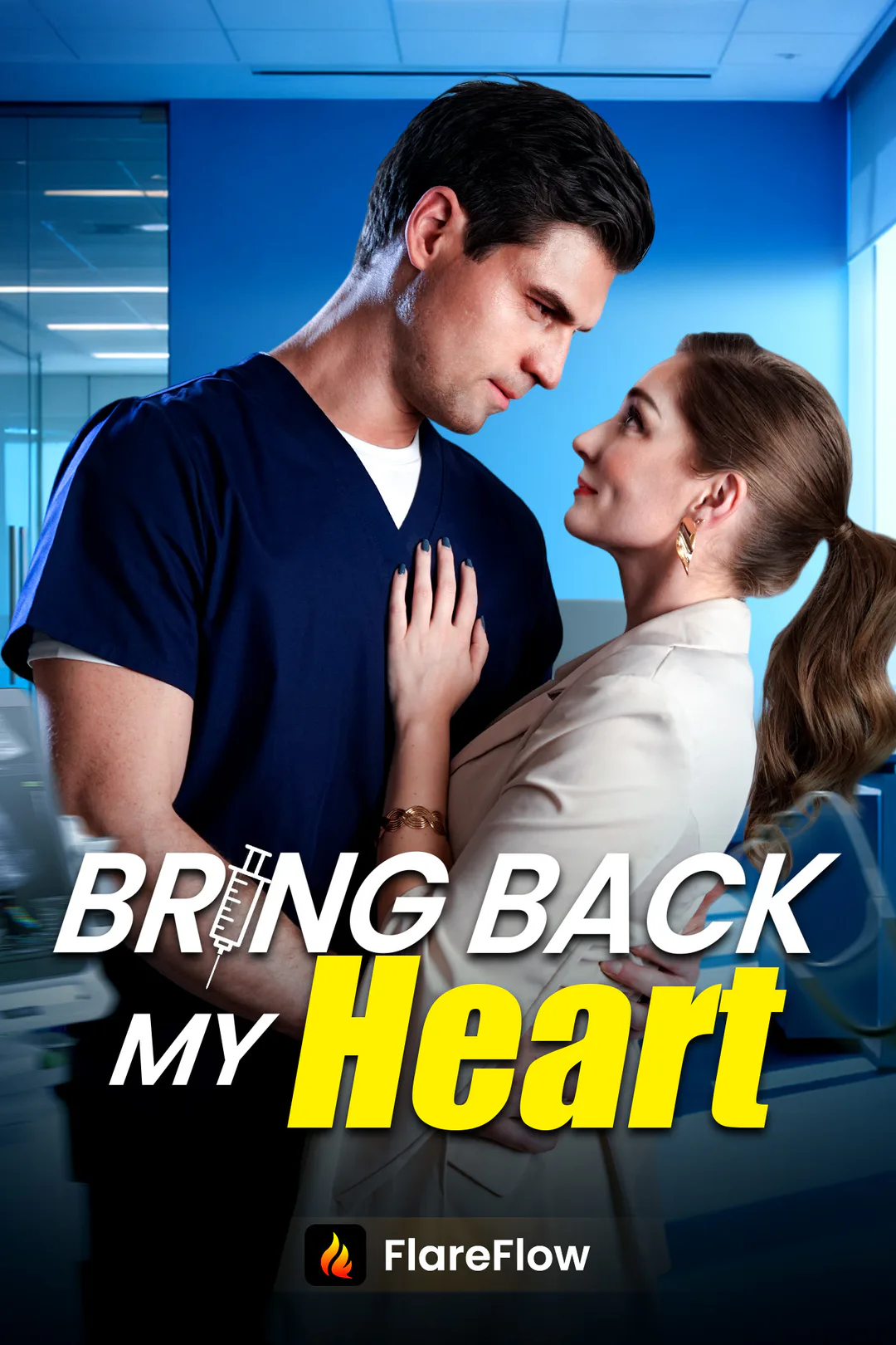 Bring Back My Heart poster