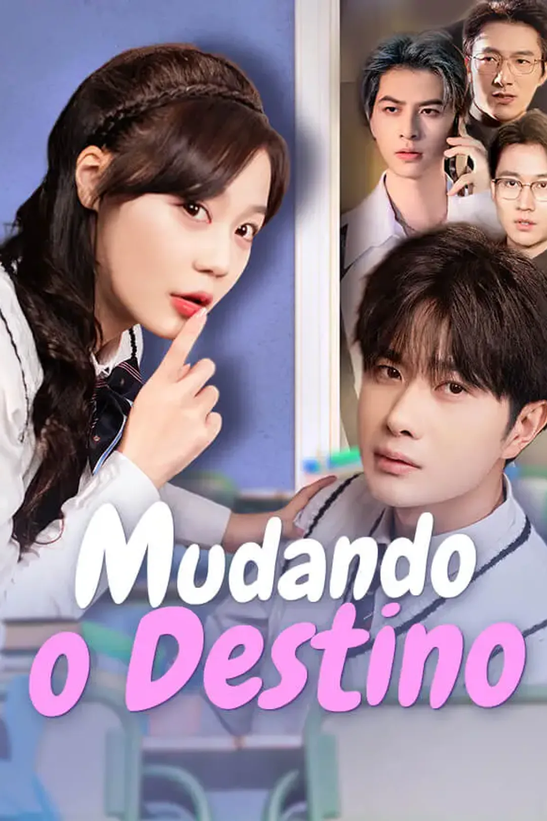 Pôster de Mudando o Destino