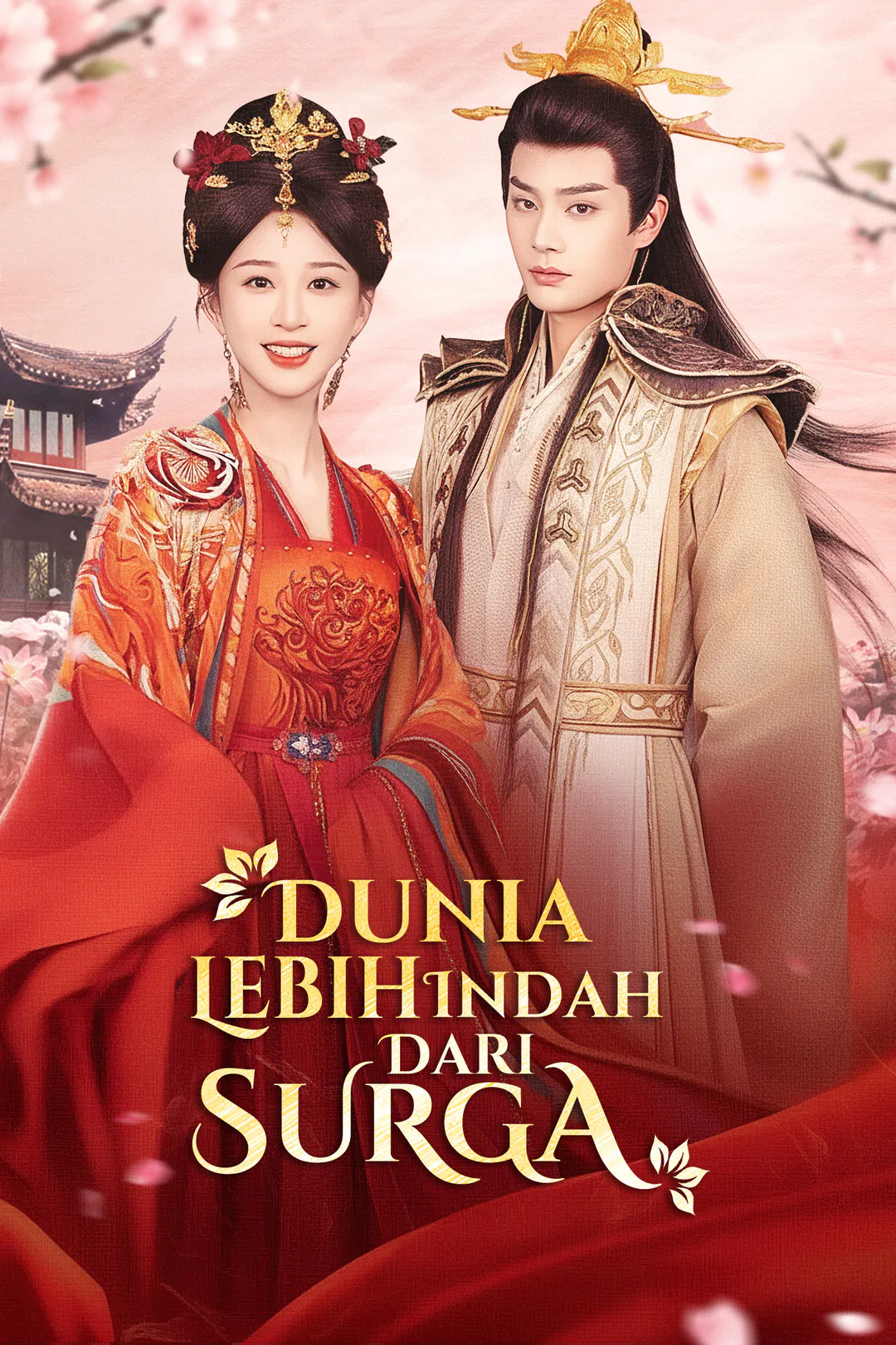 Poster Dunia Lebih Indah Dari Surga