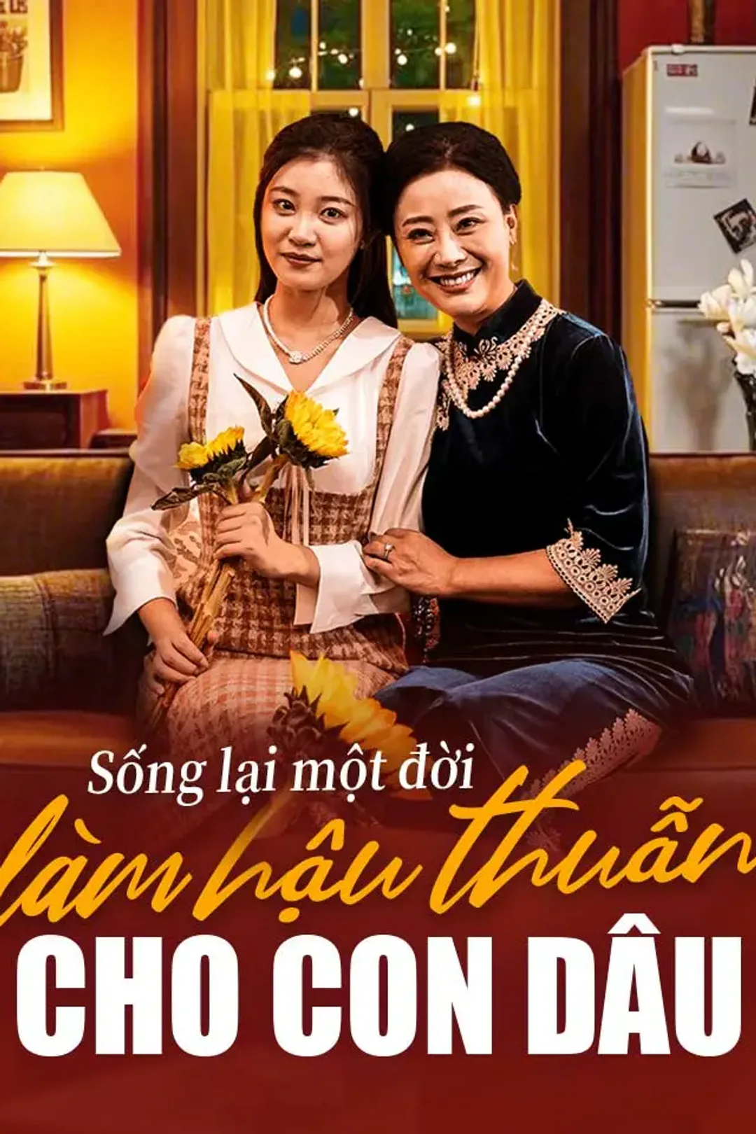 Poster phim Sống lại một đời làm hậu thuẫn cho con dâu