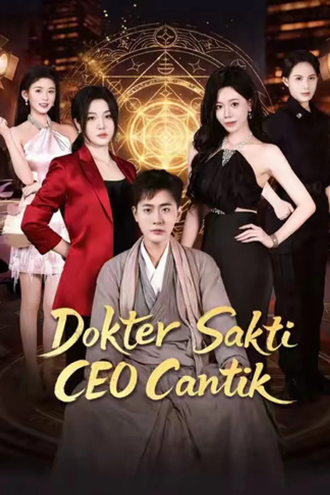 Poster Dokter Sakti CEO Cantik