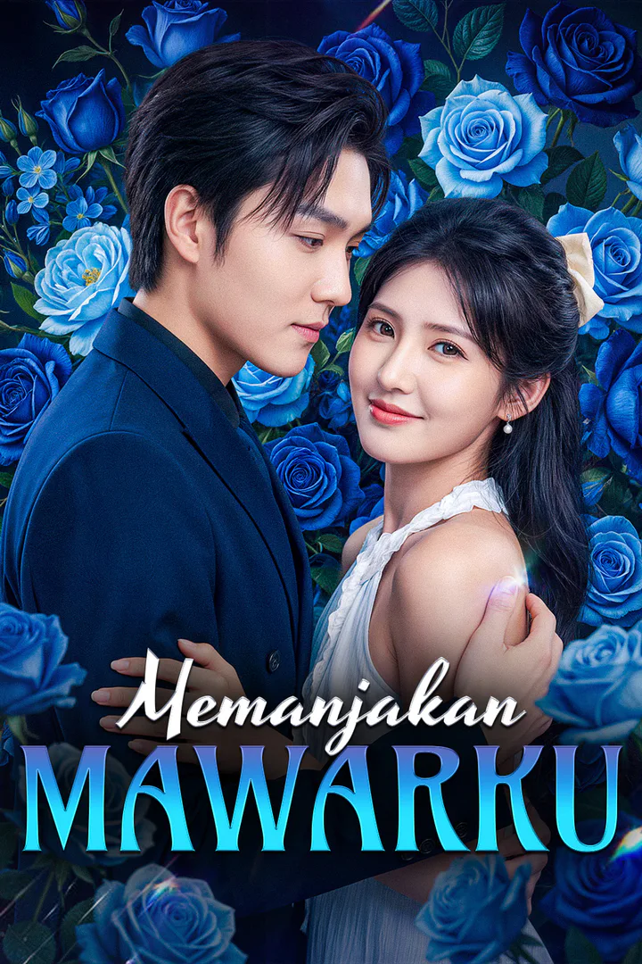 Poster Memanjakan Mawarku