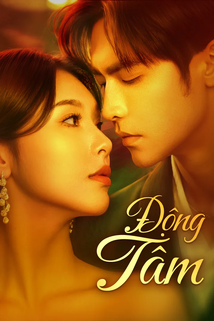 Poster phim Tâm Động(Phiên bản lồng tiếng)