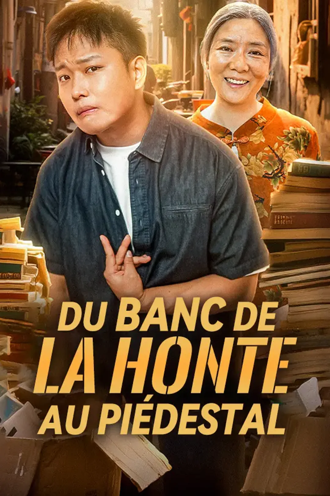 Affiche de Du Banc de la Honte au Piédestal