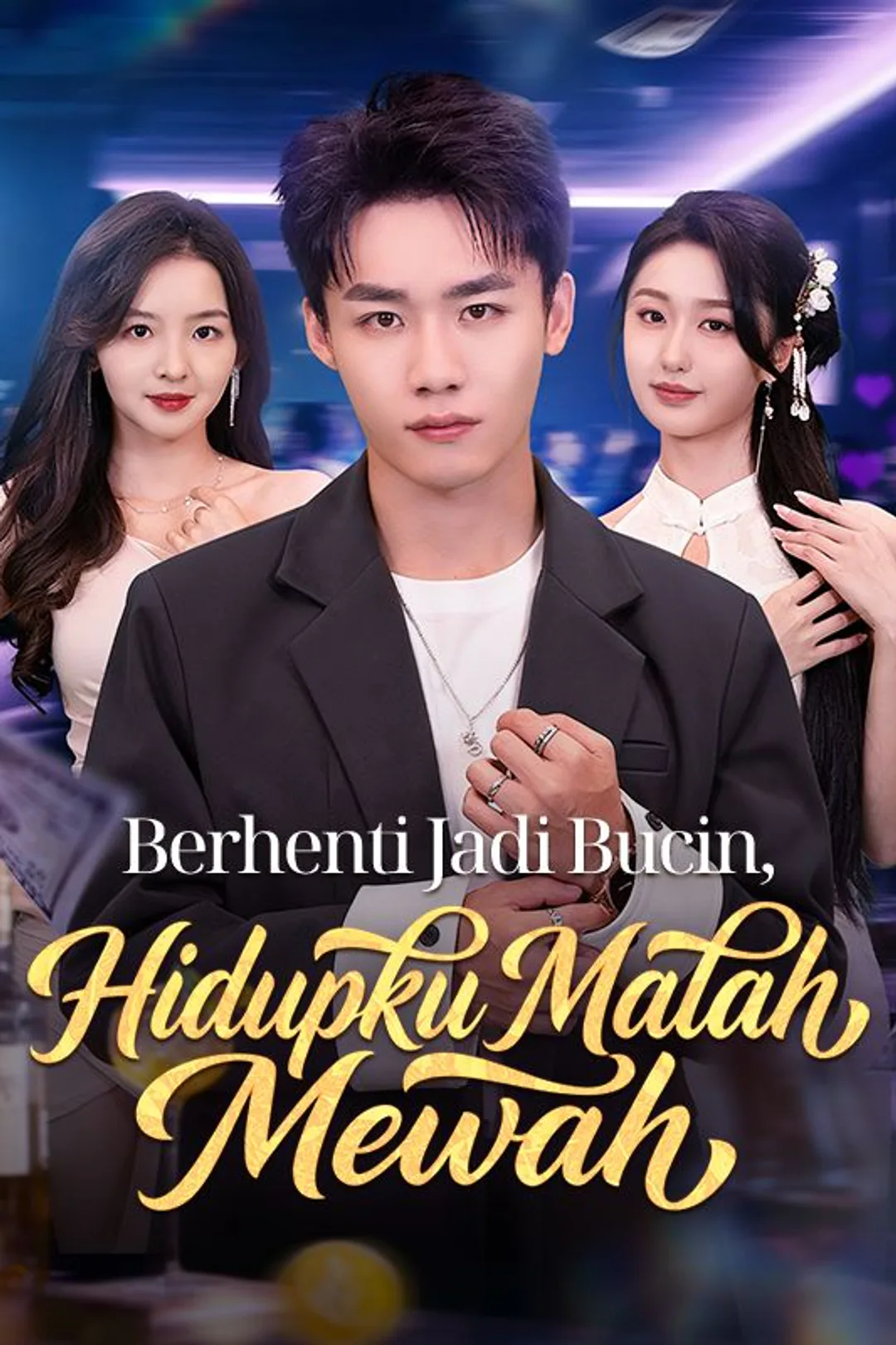 Poster Berhenti Jadi Bucin, Hidupku Malah Mewah