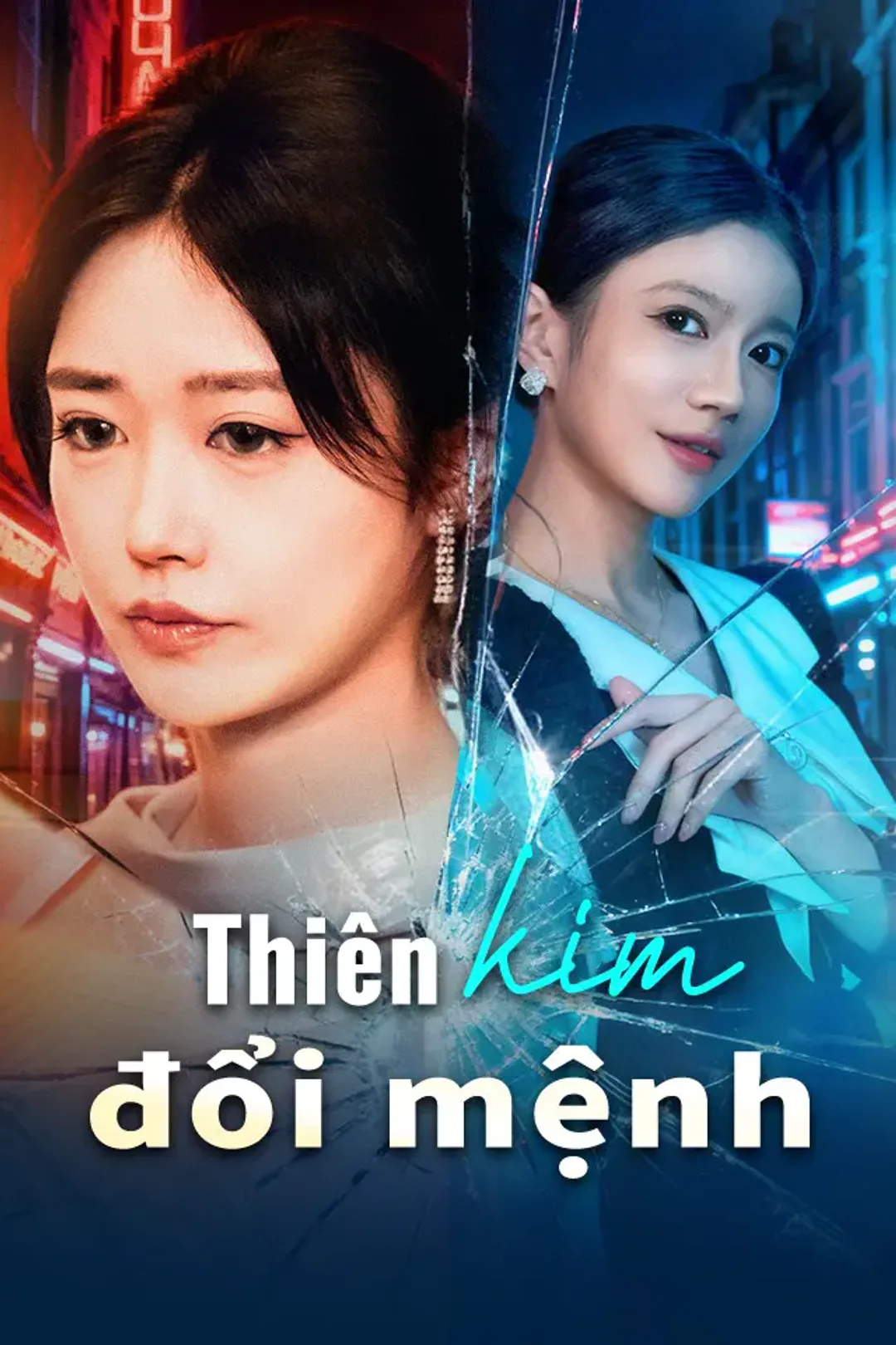 Poster phim Thiên kim đổi mệnh