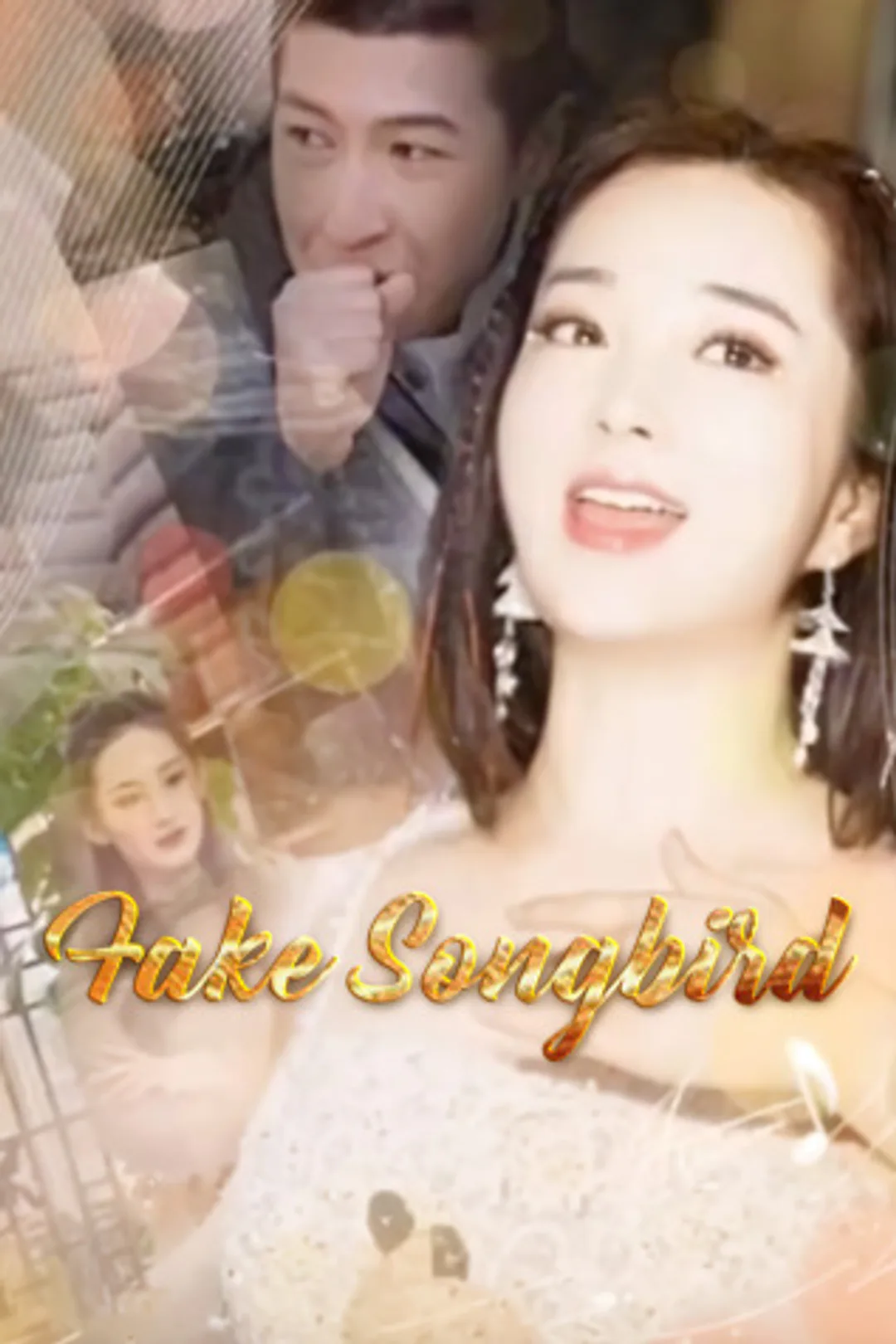 Fake Songbird​ poster