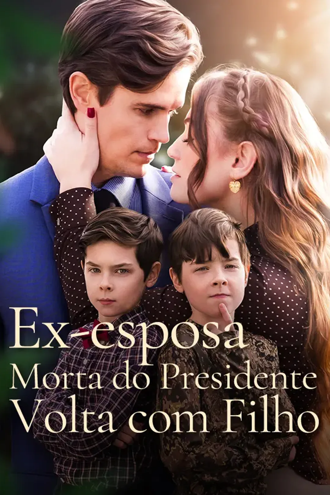 Pôster de Ex-esposa Morta do Presidente Volta com Filho