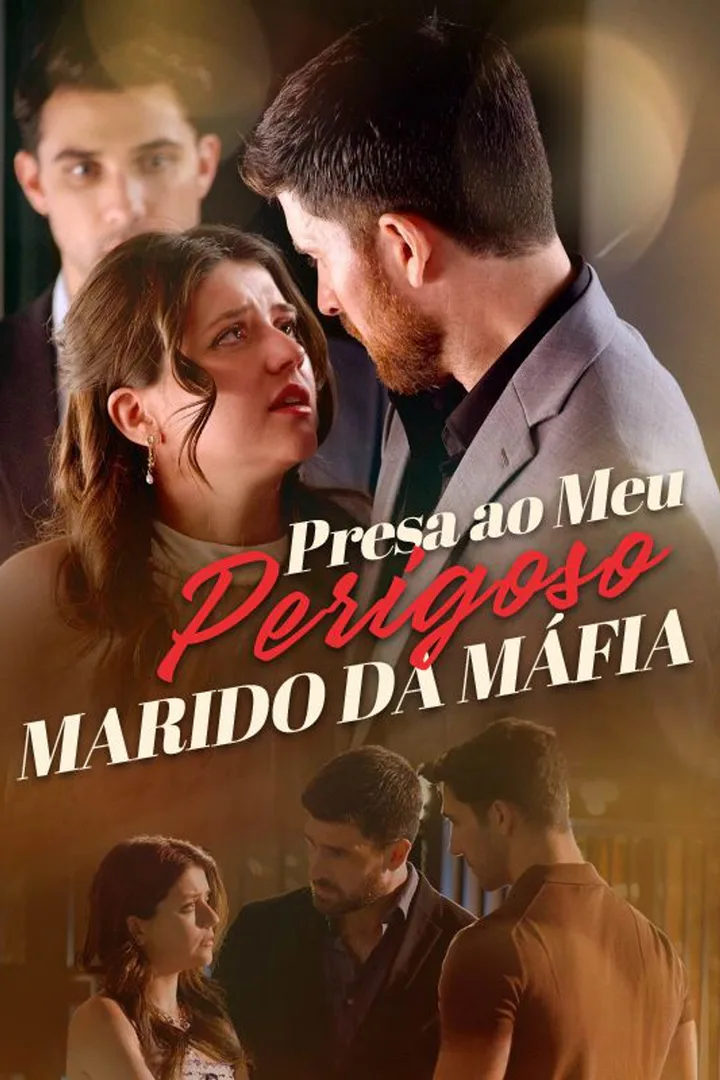 Pôster de Presa ao Meu Perigoso Marido da Máfia