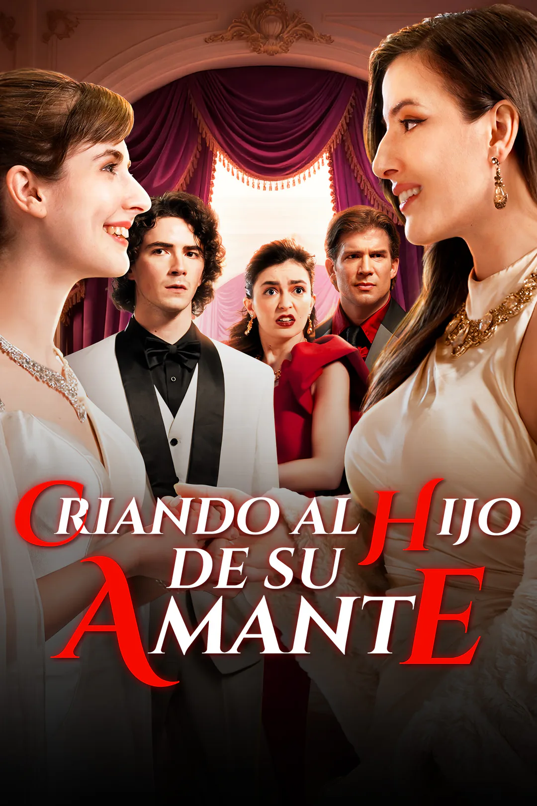 Póster de Criando al Hijo de su Amante
